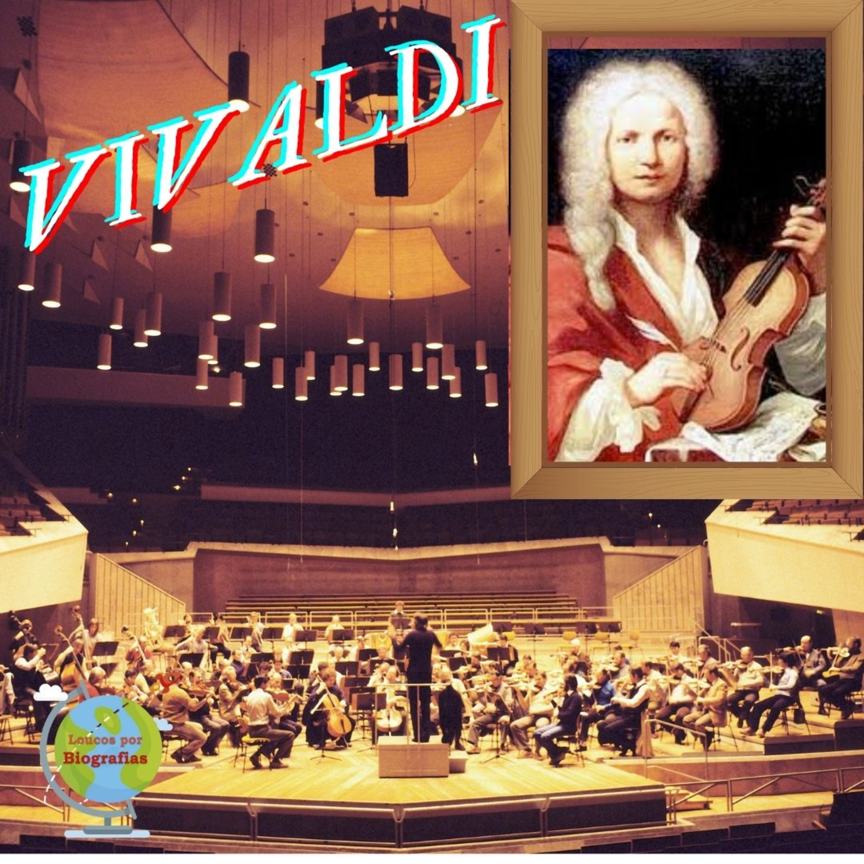 Biografia A.VIVALDI - Músico e Compositor Italiano faz parte da Galeria Mestres da Música Universal episode artwork