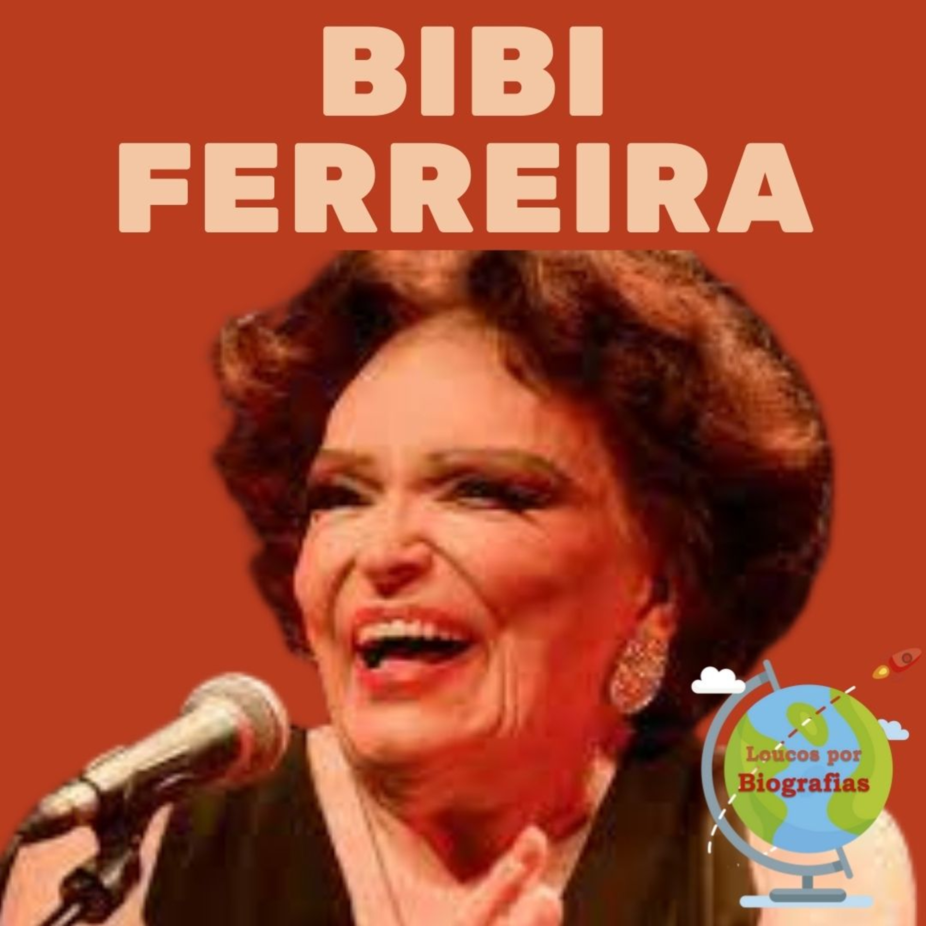 Biografia: BIBI FERREIRA - "A Grande Dama do Teatro Musical Brasileiro" - Uma Artista Completa! episode artwork