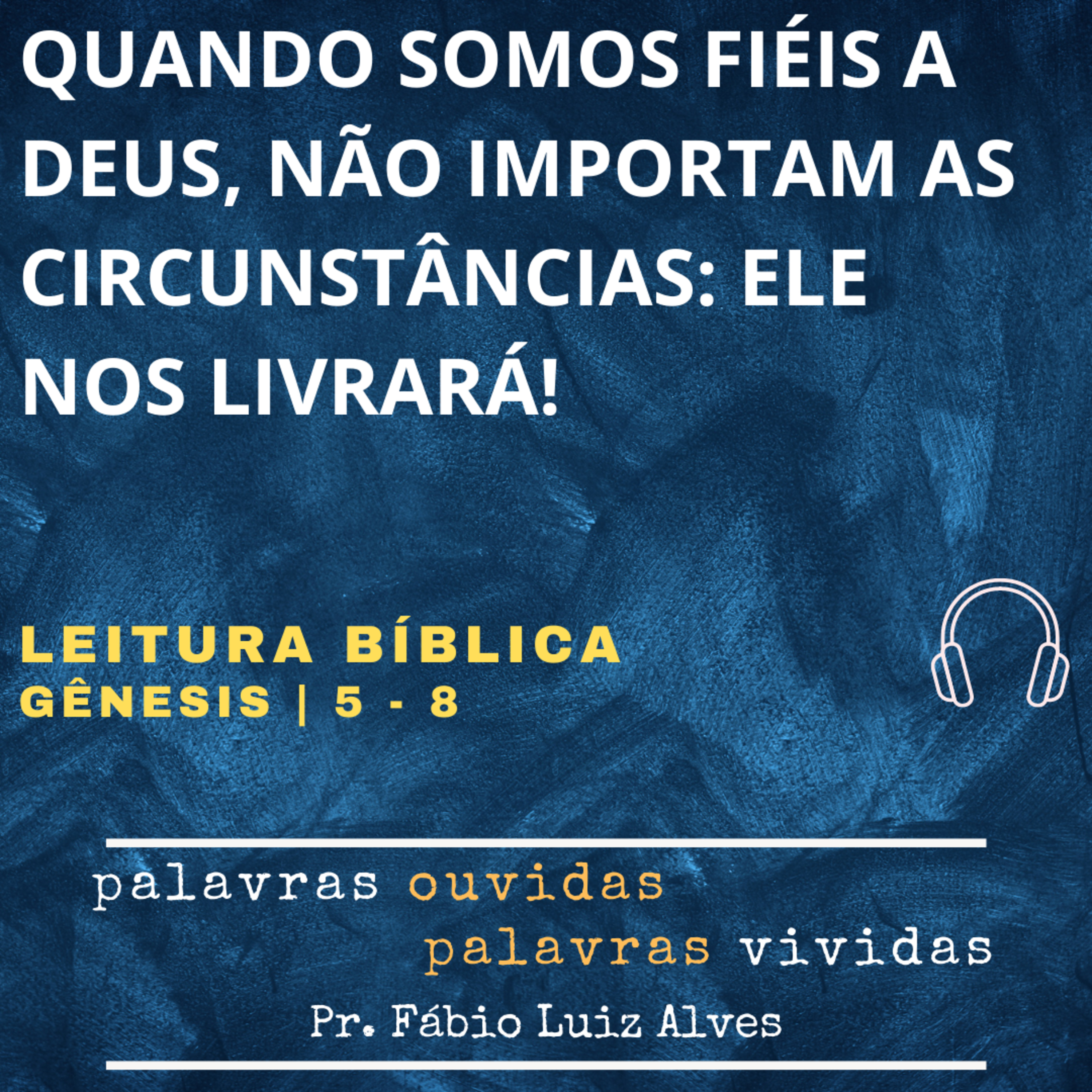 PALAVRAS OUVIDAS E VIVIDAS