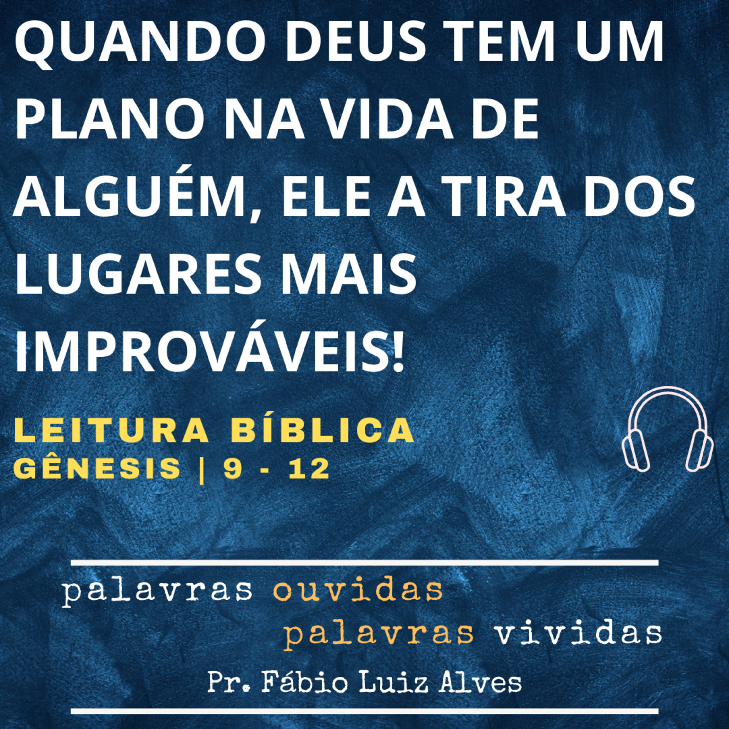 PALAVRAS OUVIDAS E VIVIDAS
