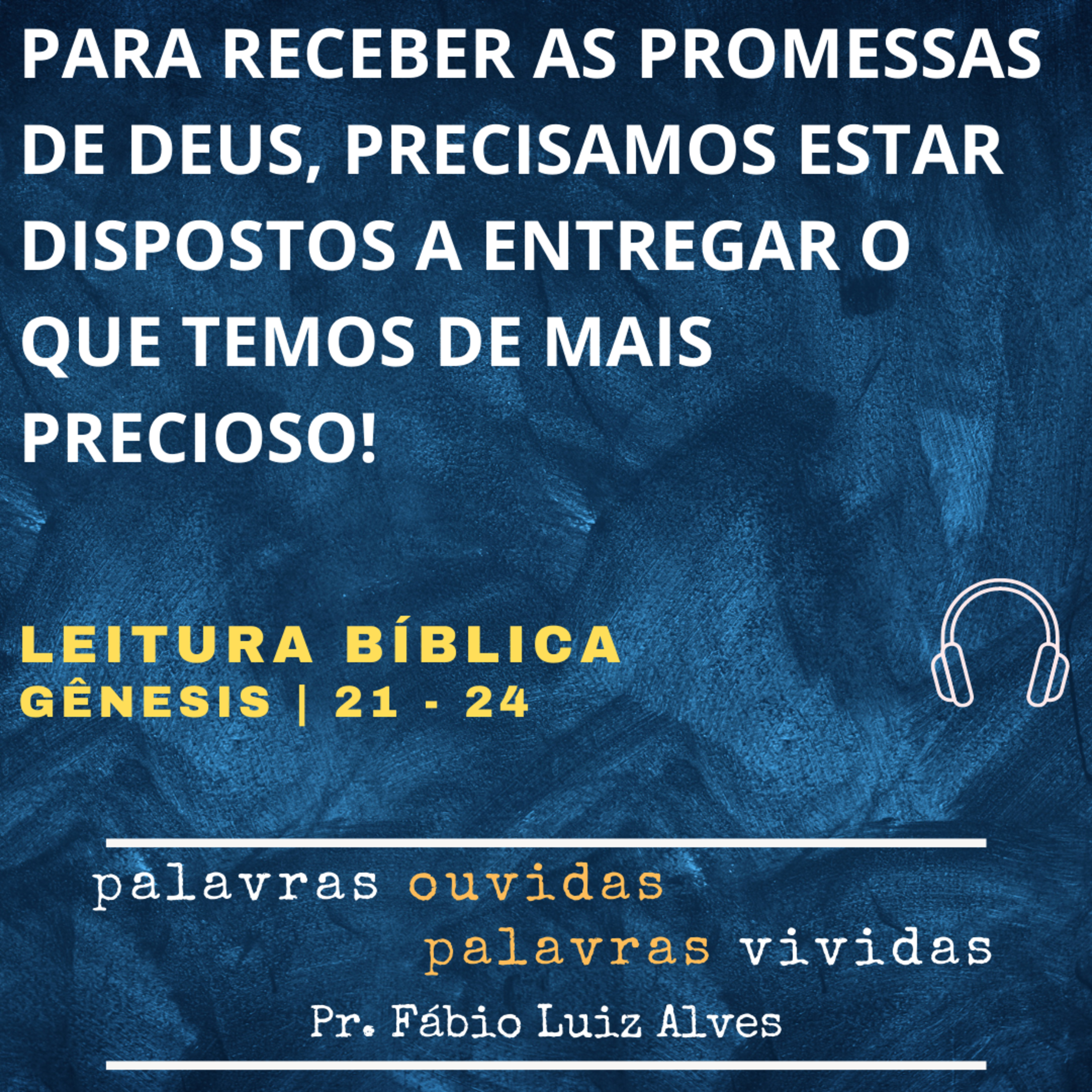 PALAVRAS OUVIDAS E VIVIDAS