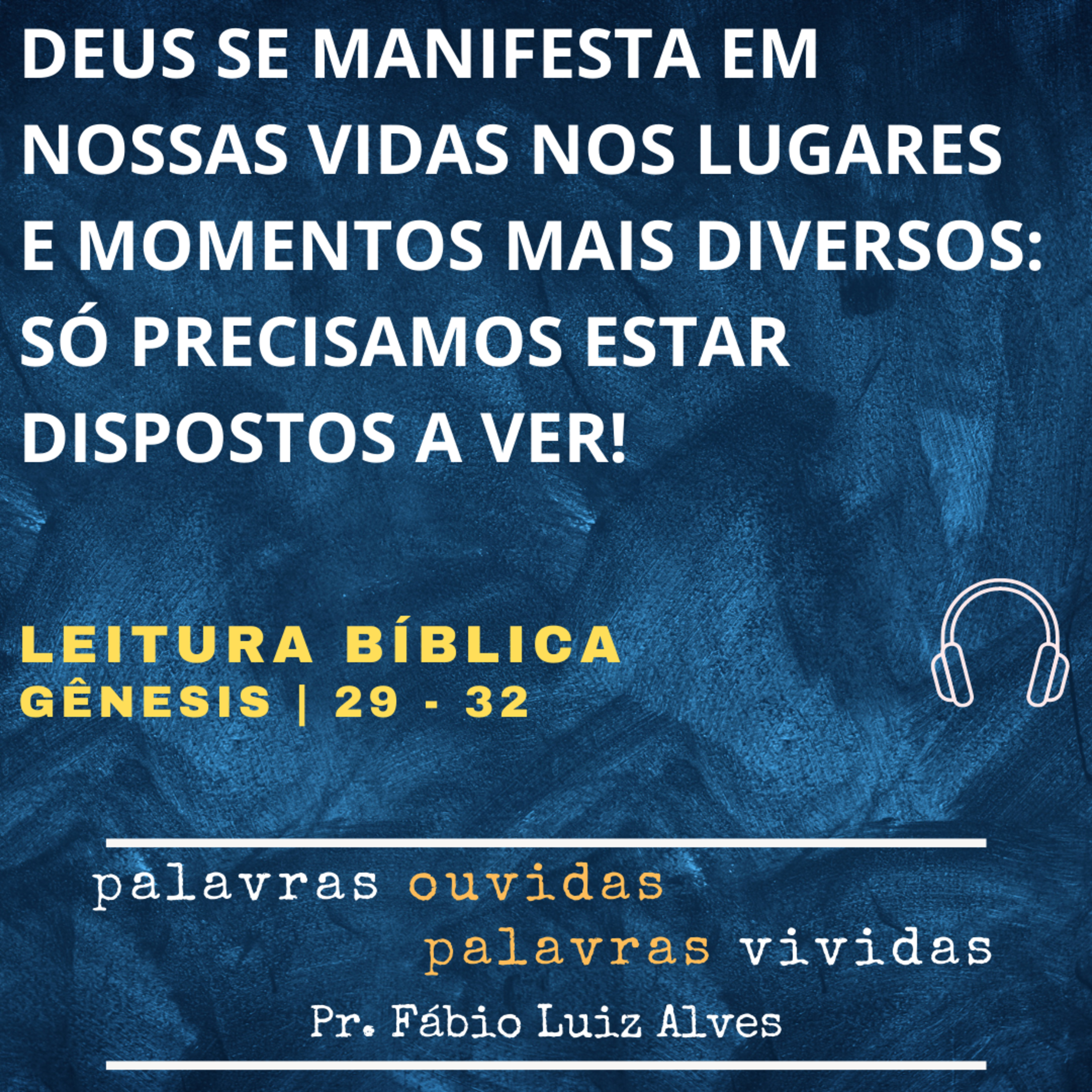 PALAVRAS OUVIDAS E VIVIDAS