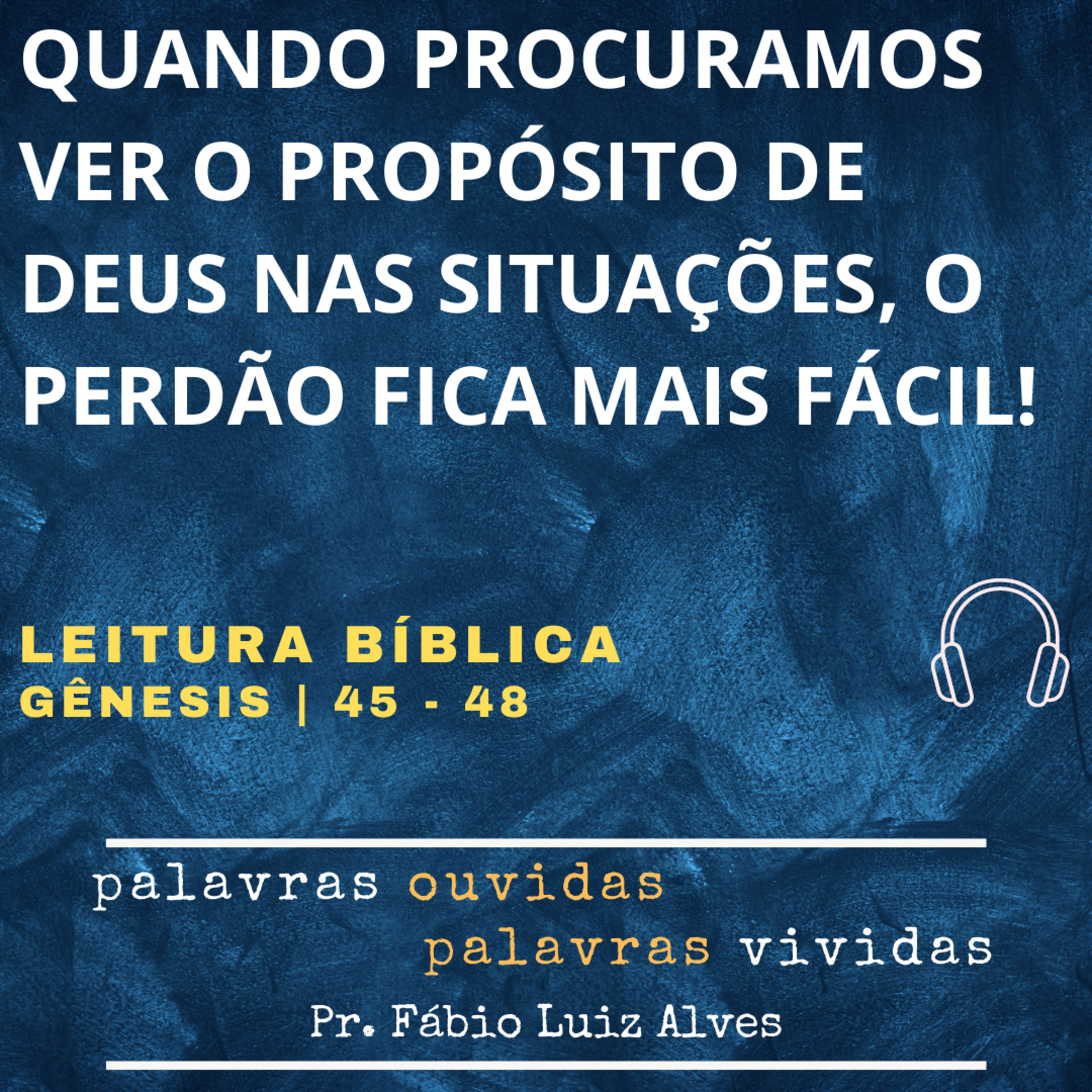 PALAVRAS OUVIDAS E VIVIDAS