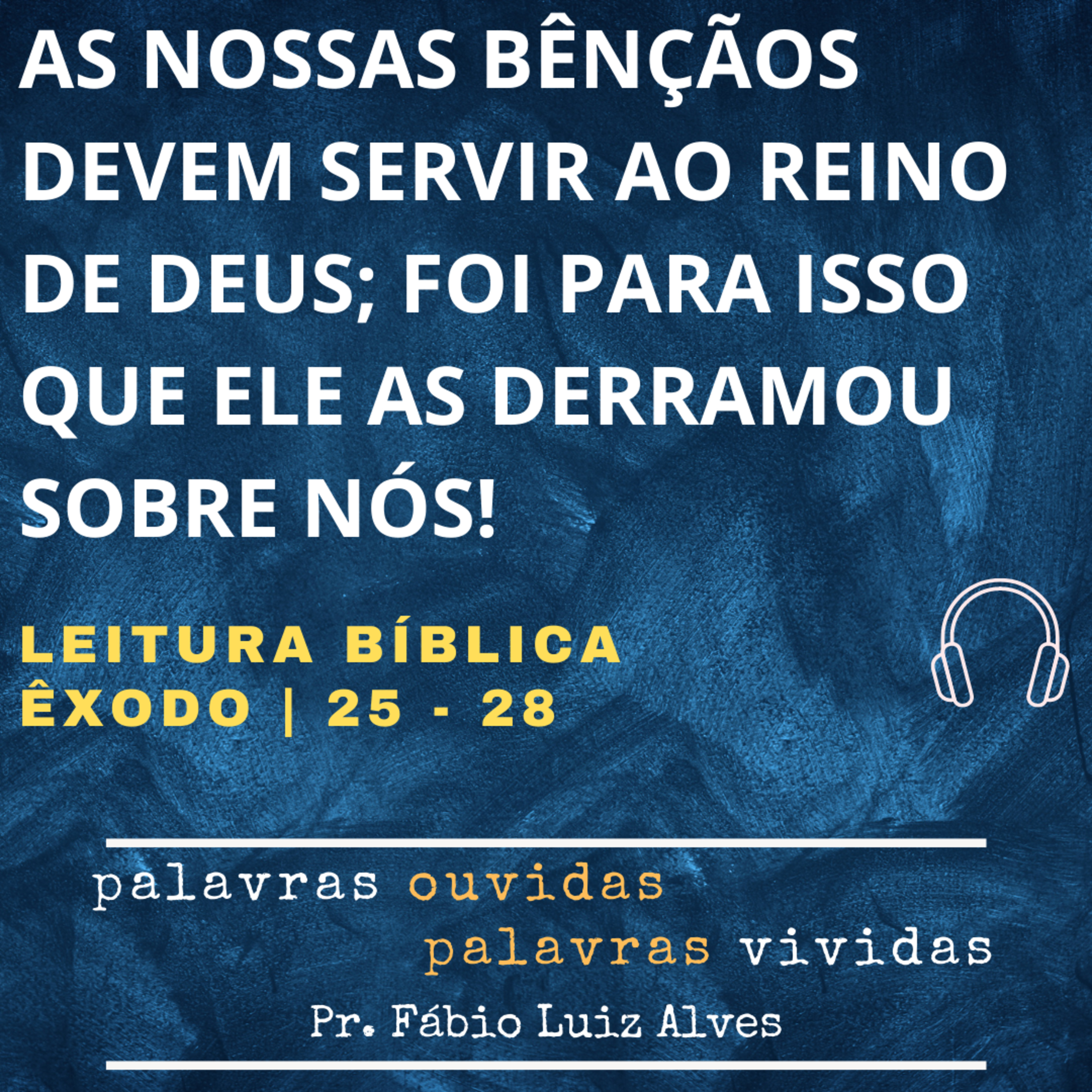 PALAVRAS OUVIDAS E VIVIDAS