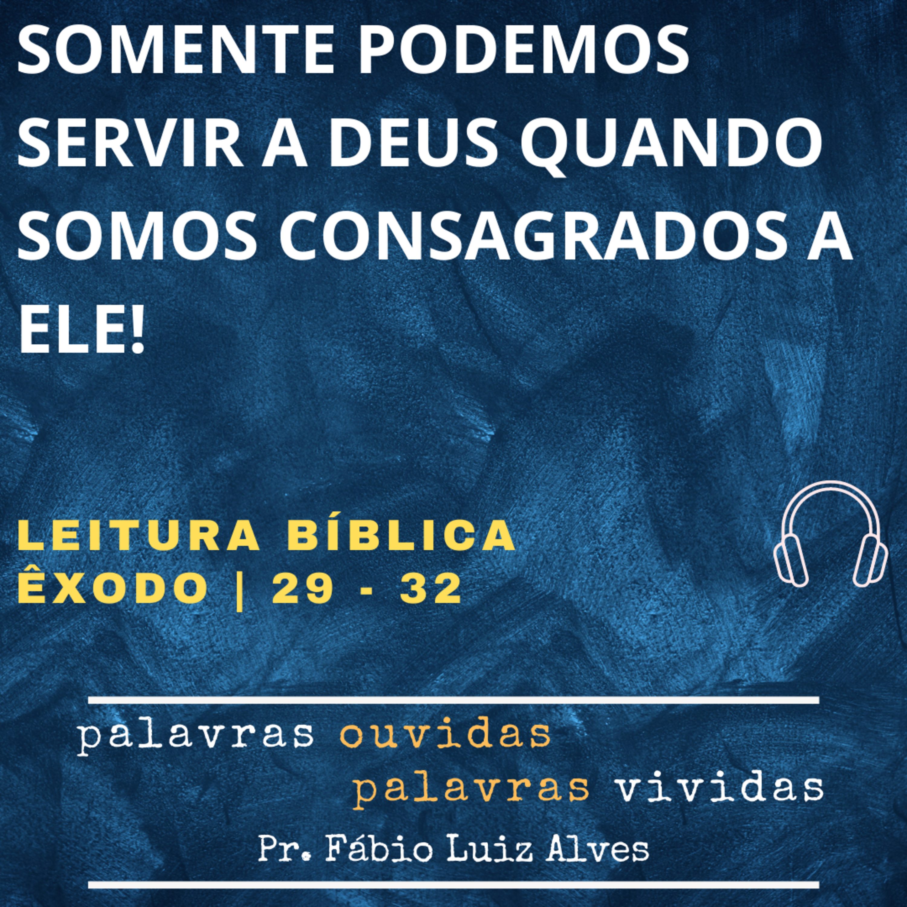 PALAVRAS OUVIDAS E VIVIDAS