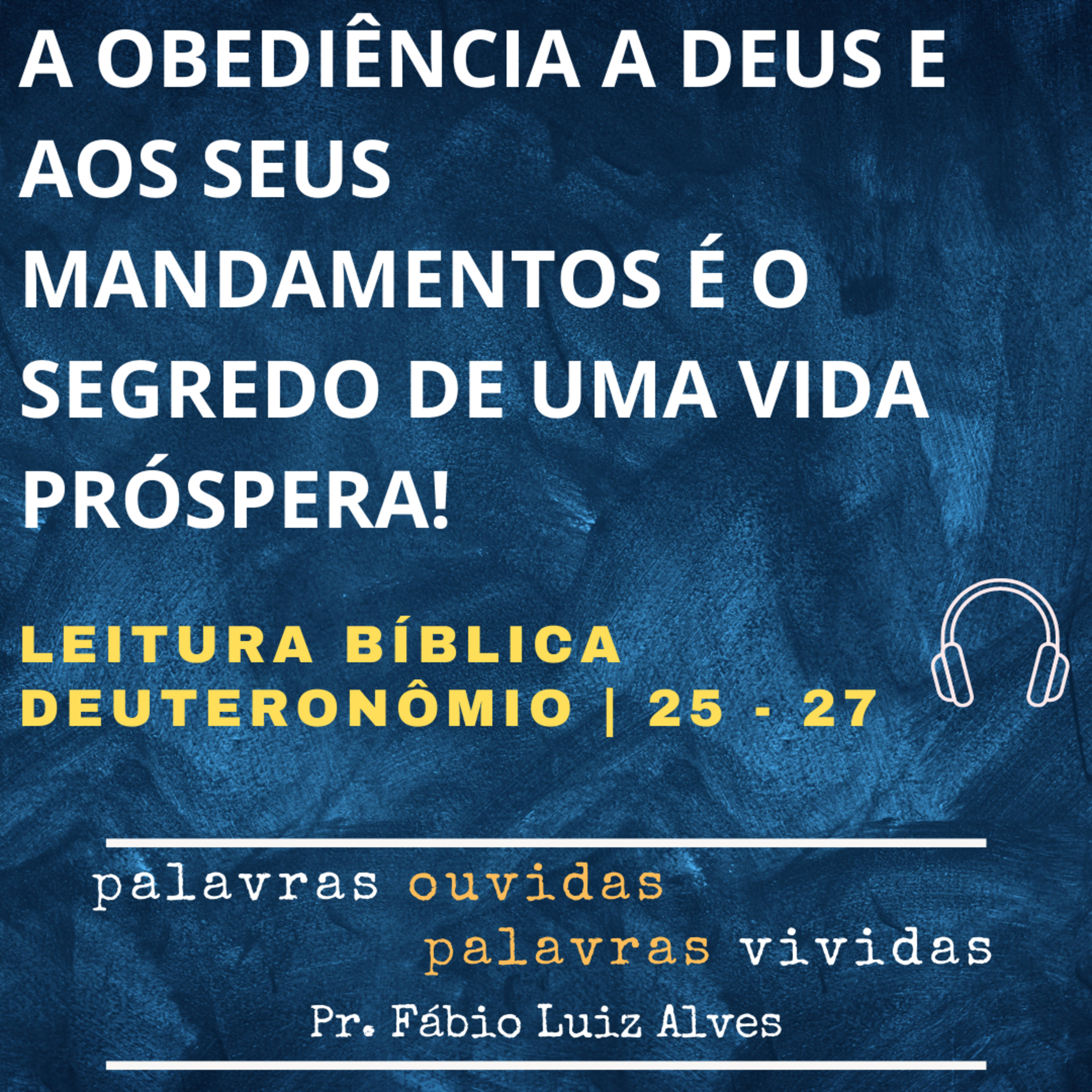 PALAVRAS OUVIDAS E VIVIDAS