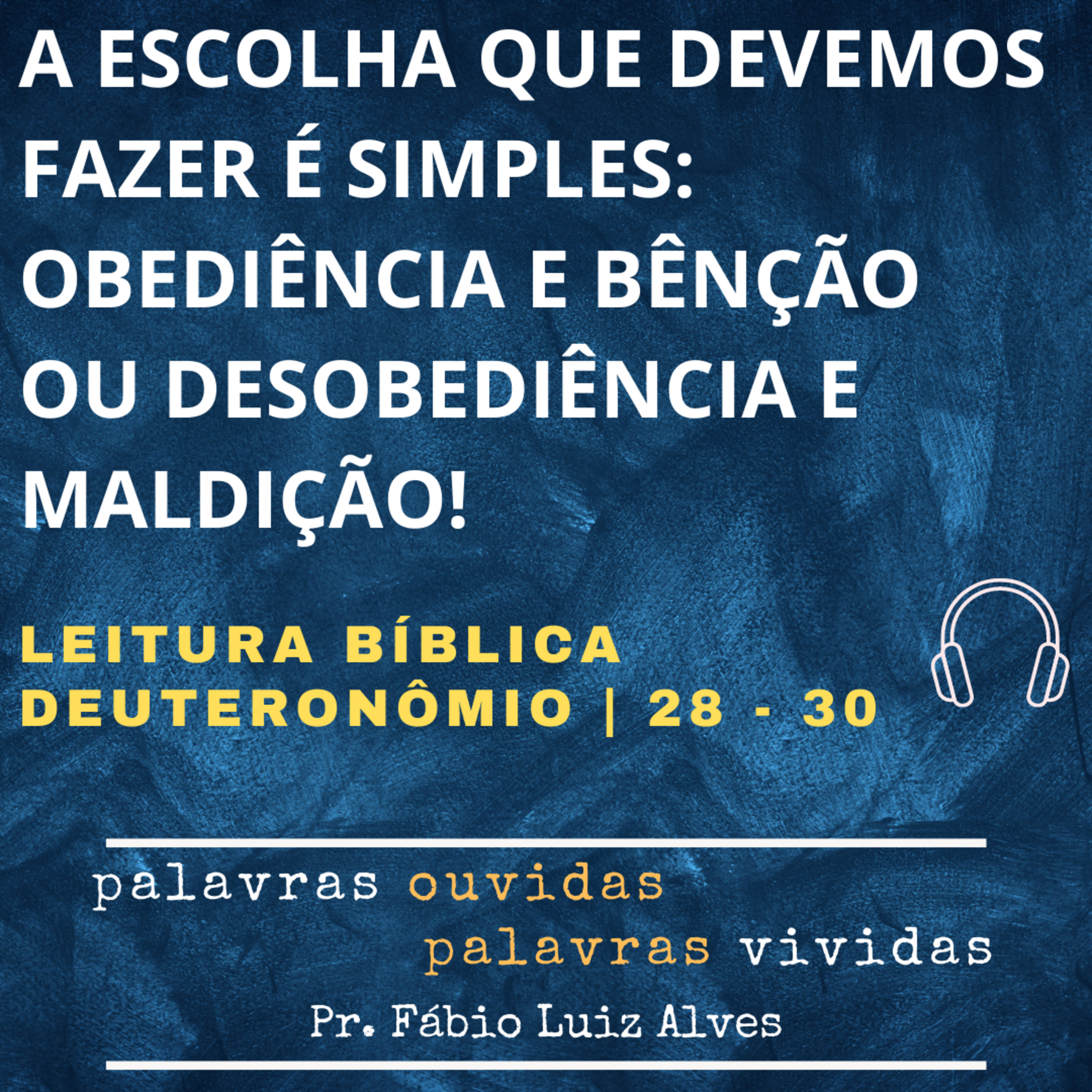 PALAVRAS OUVIDAS E VIVIDAS