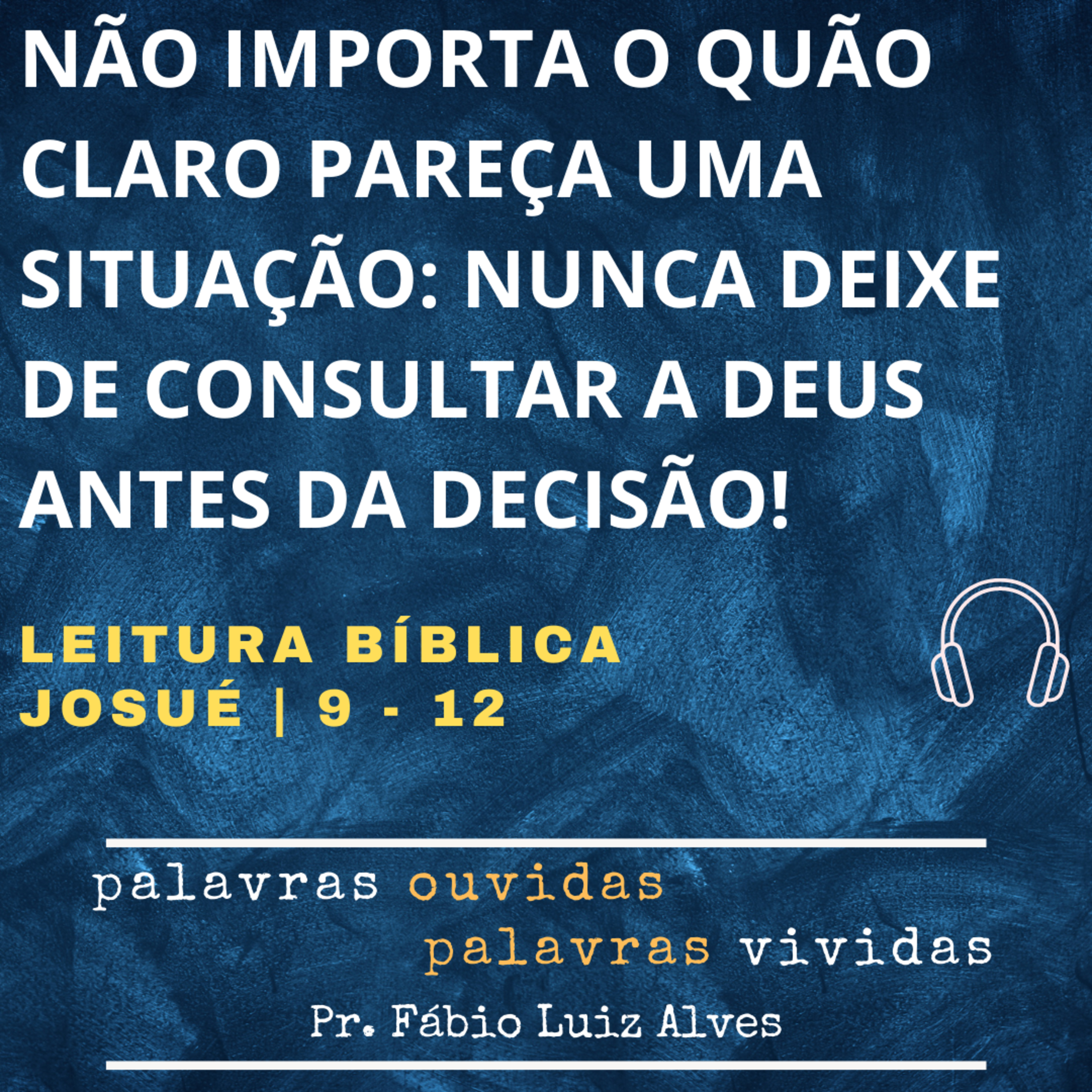 PALAVRAS OUVIDAS E VIVIDAS