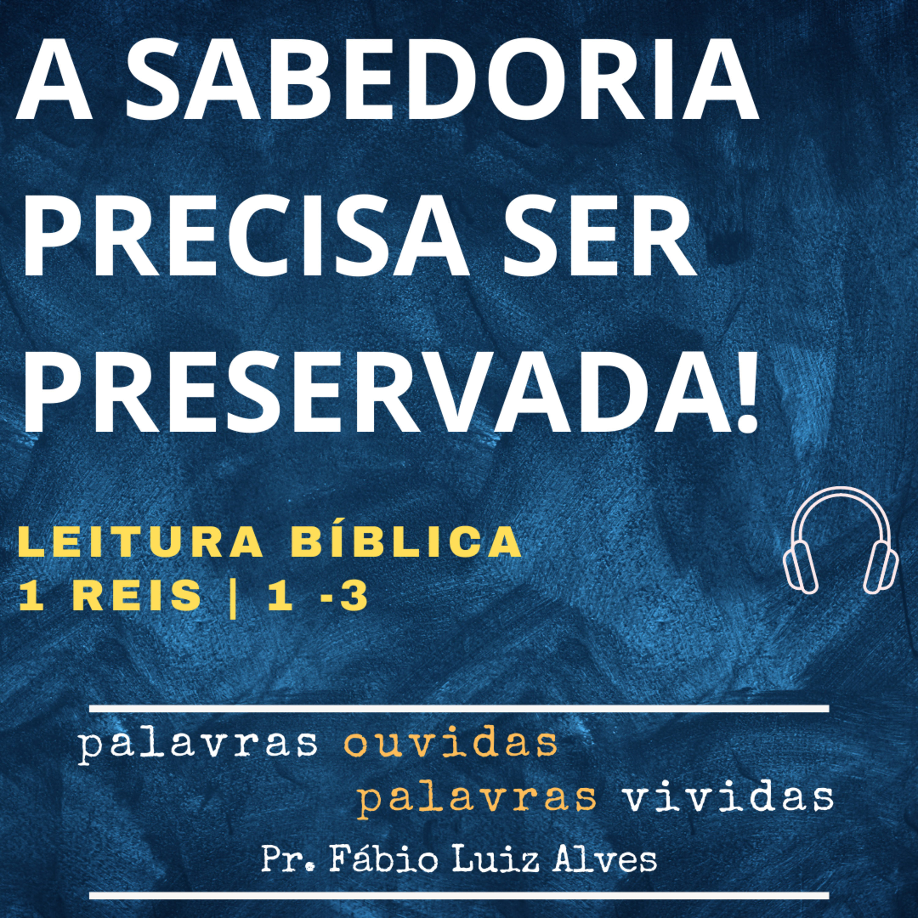PALAVRAS OUVIDAS E VIVIDAS