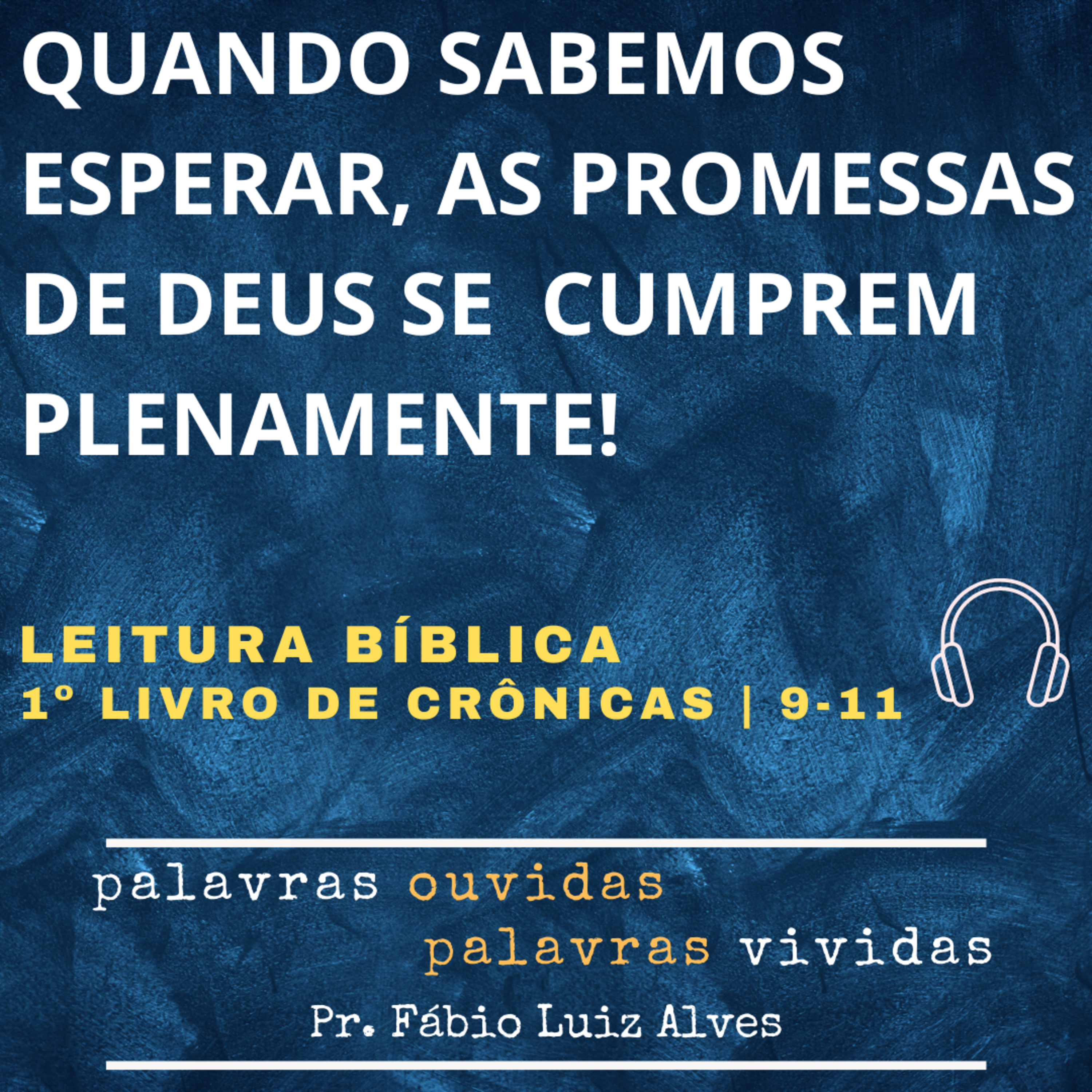 PALAVRAS OUVIDAS E VIVIDAS