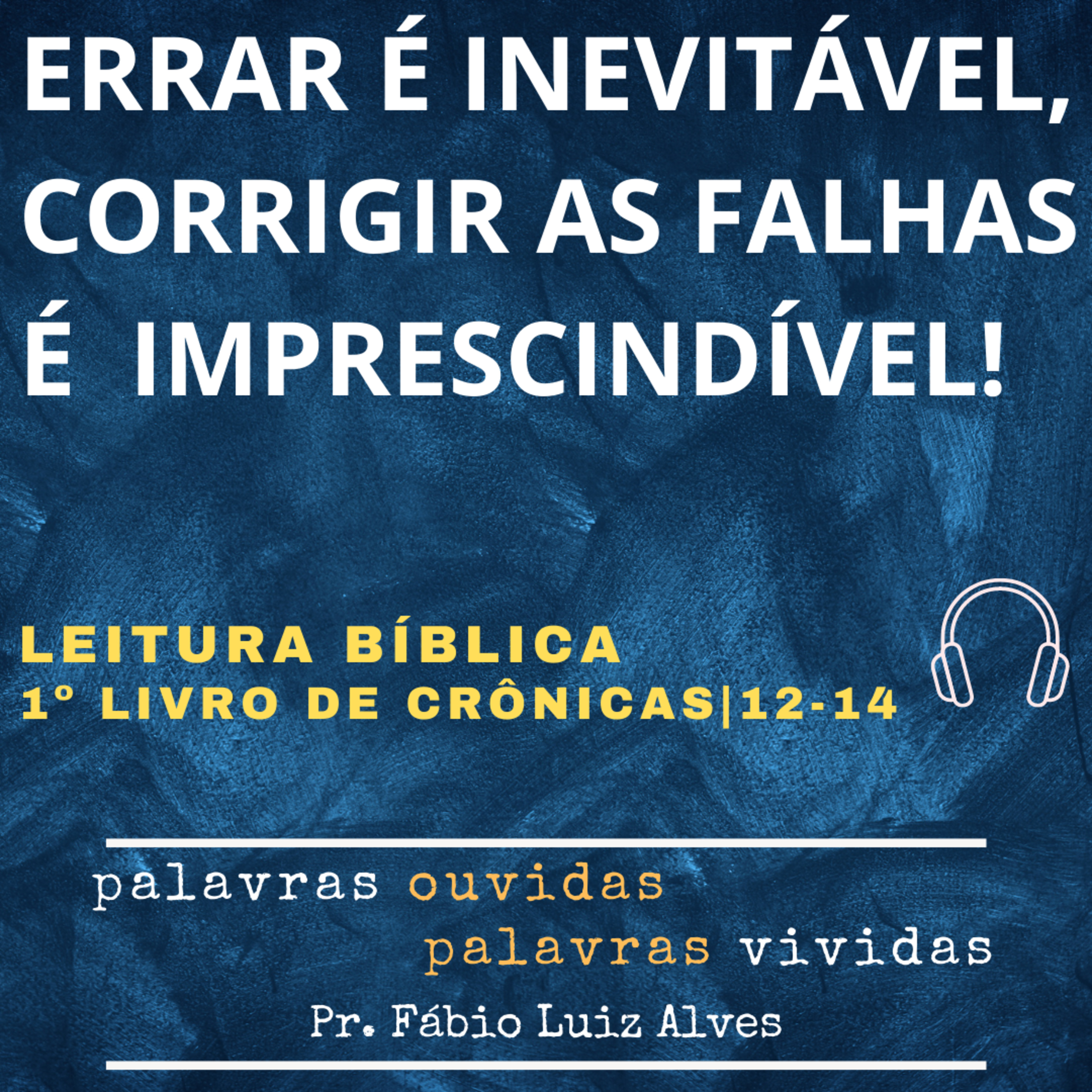 PALAVRAS OUVIDAS E VIVIDAS