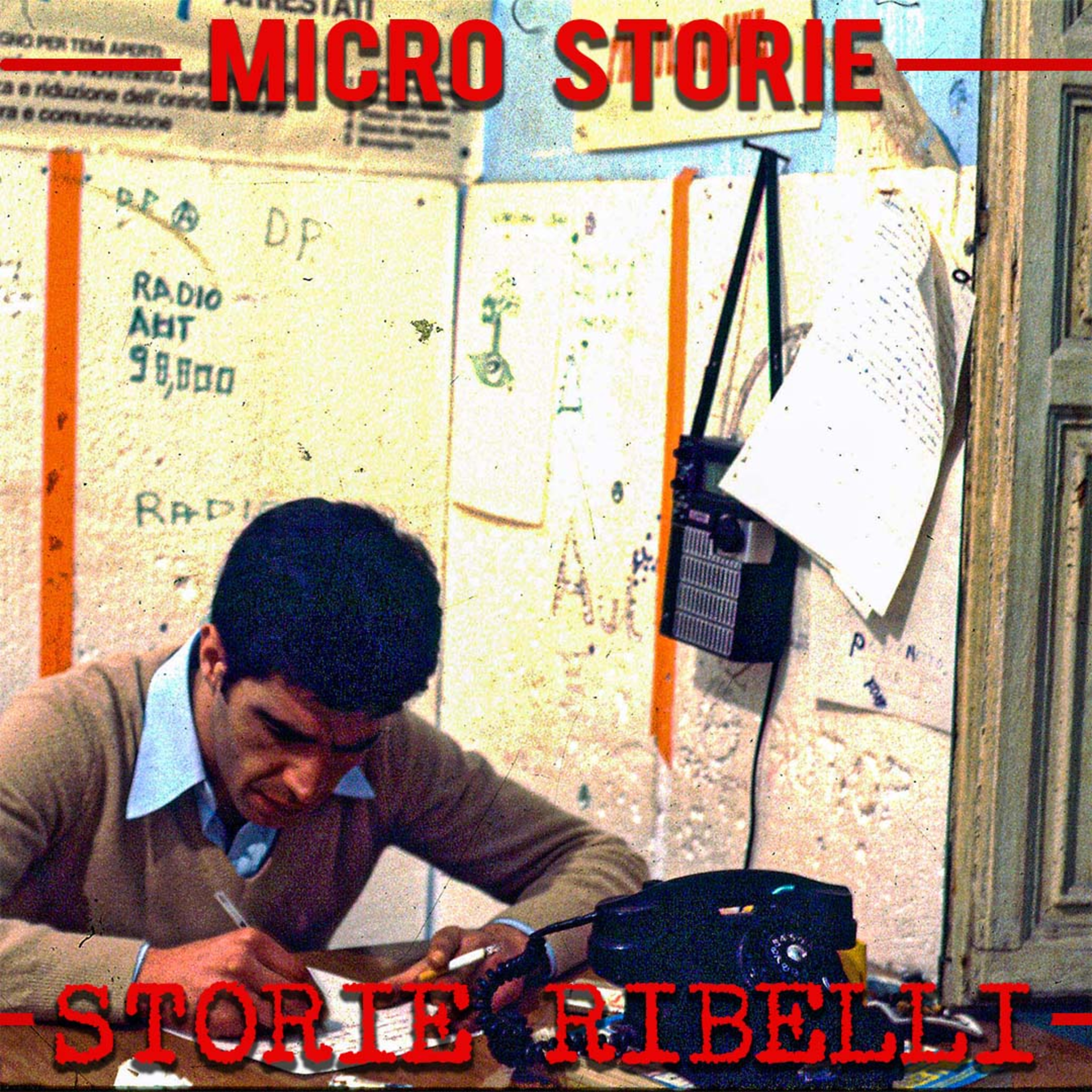 Storie ribelli - micro storie di ragazzi e ragazze a mafiòpoli con Peppino Impastato.