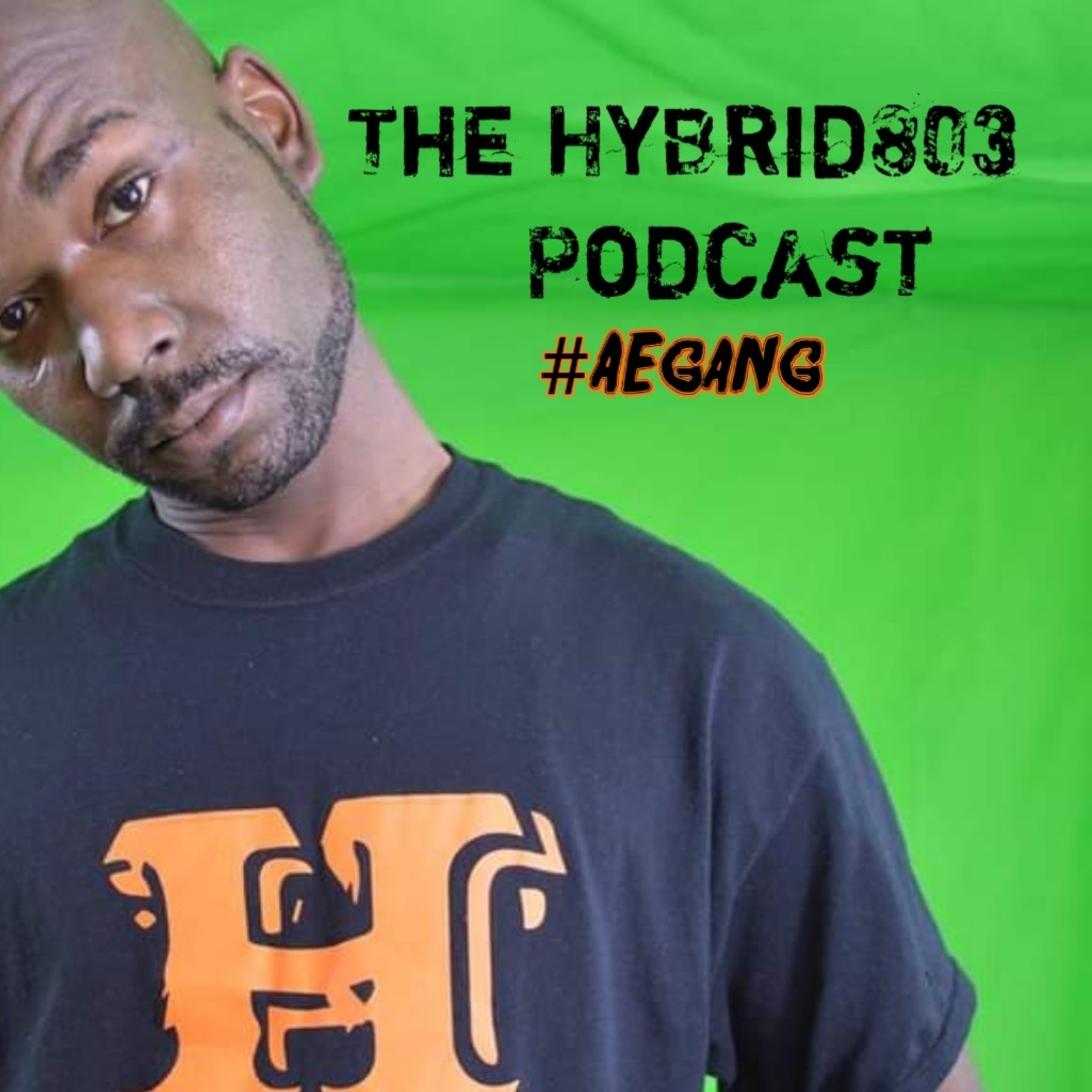 HyBrid803 Podcast