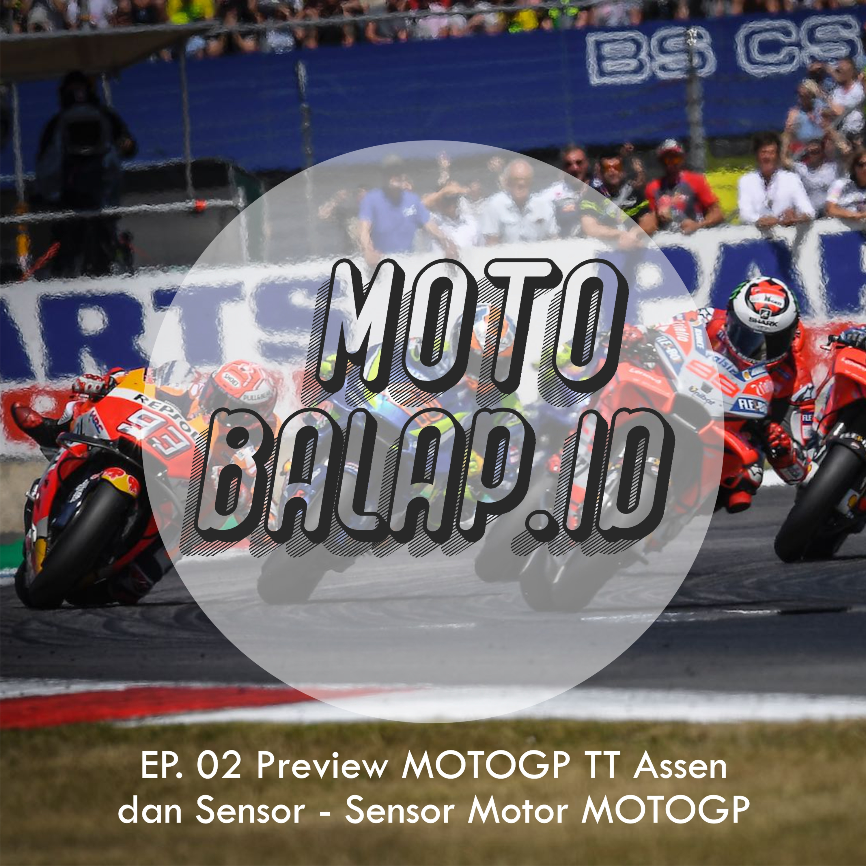 Podcast Moto Balap.id
