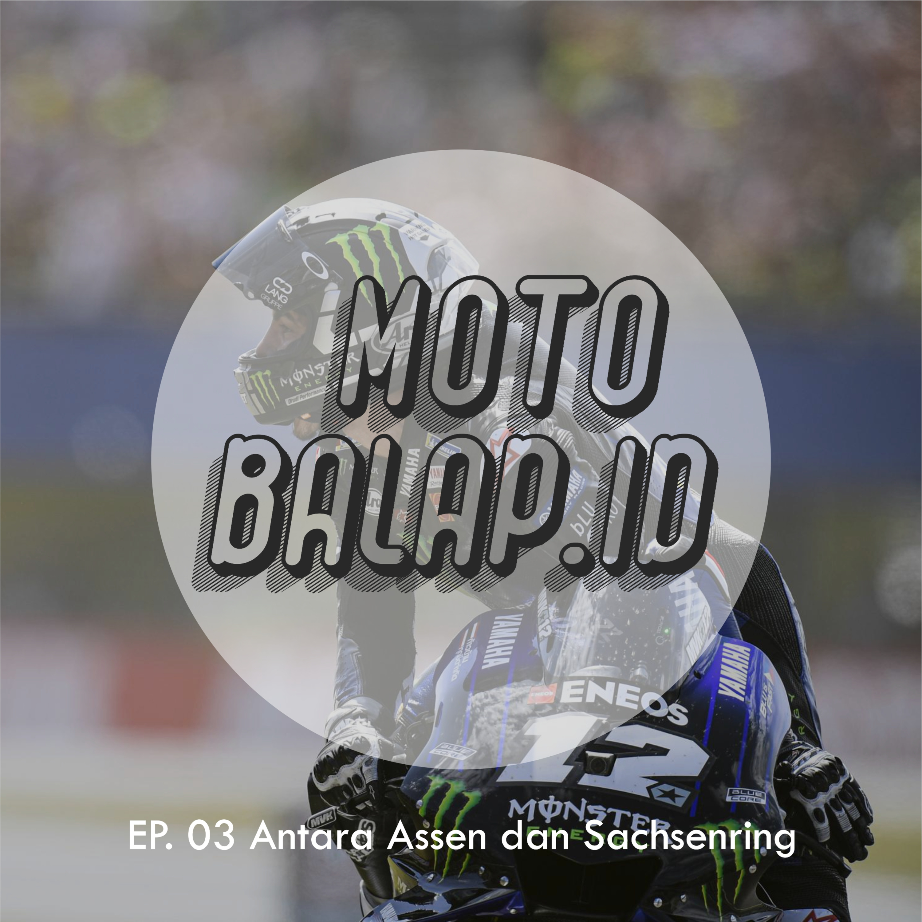 Podcast Moto Balap.id