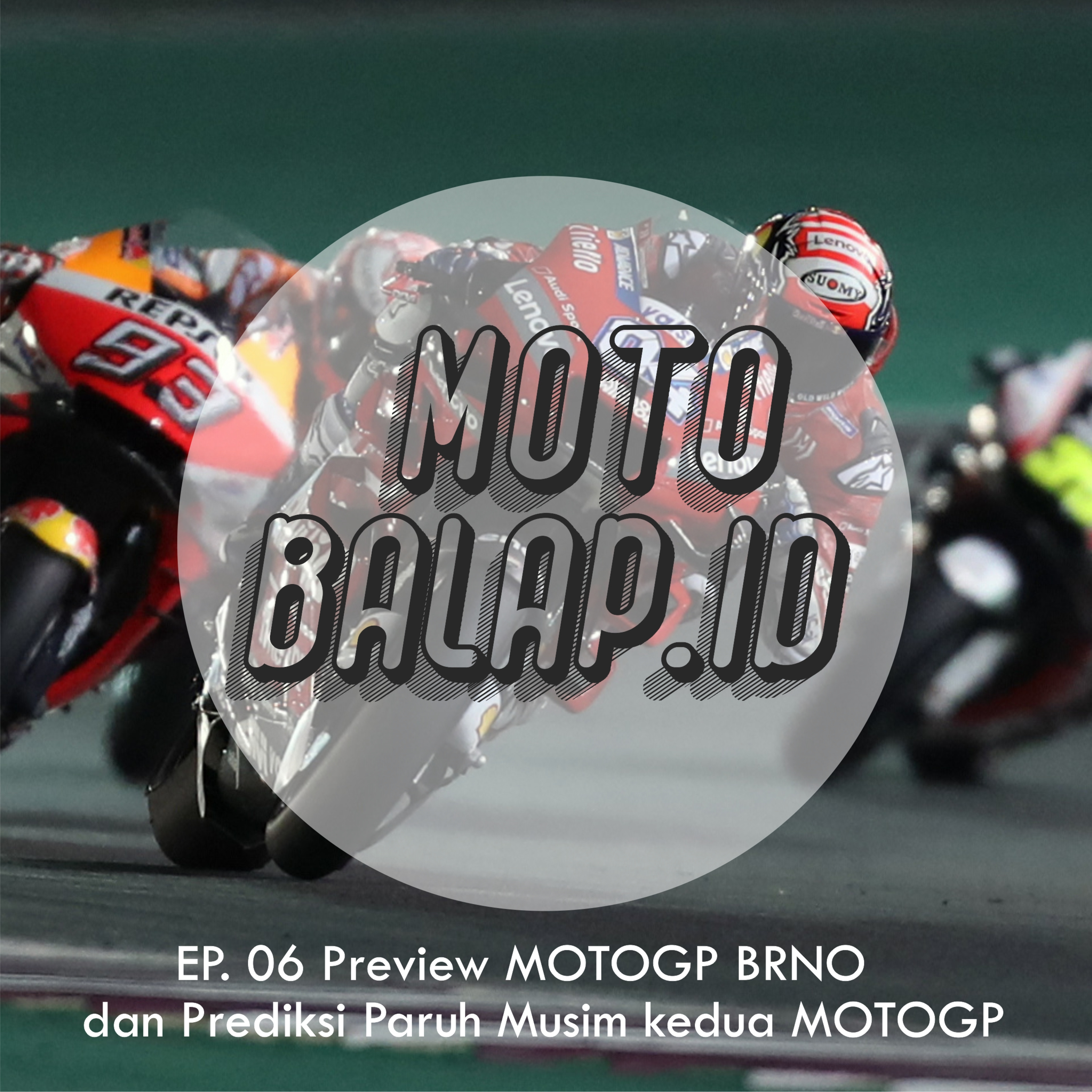 Podcast Moto Balap.id