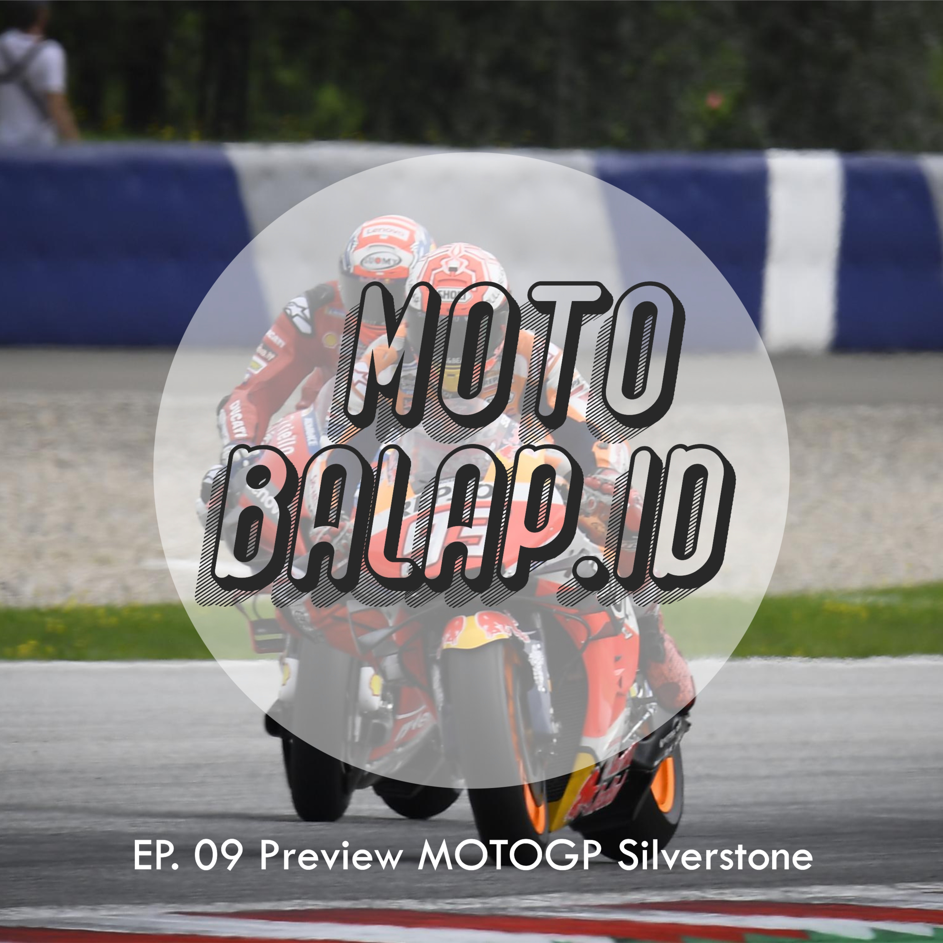 Podcast Moto Balap.id