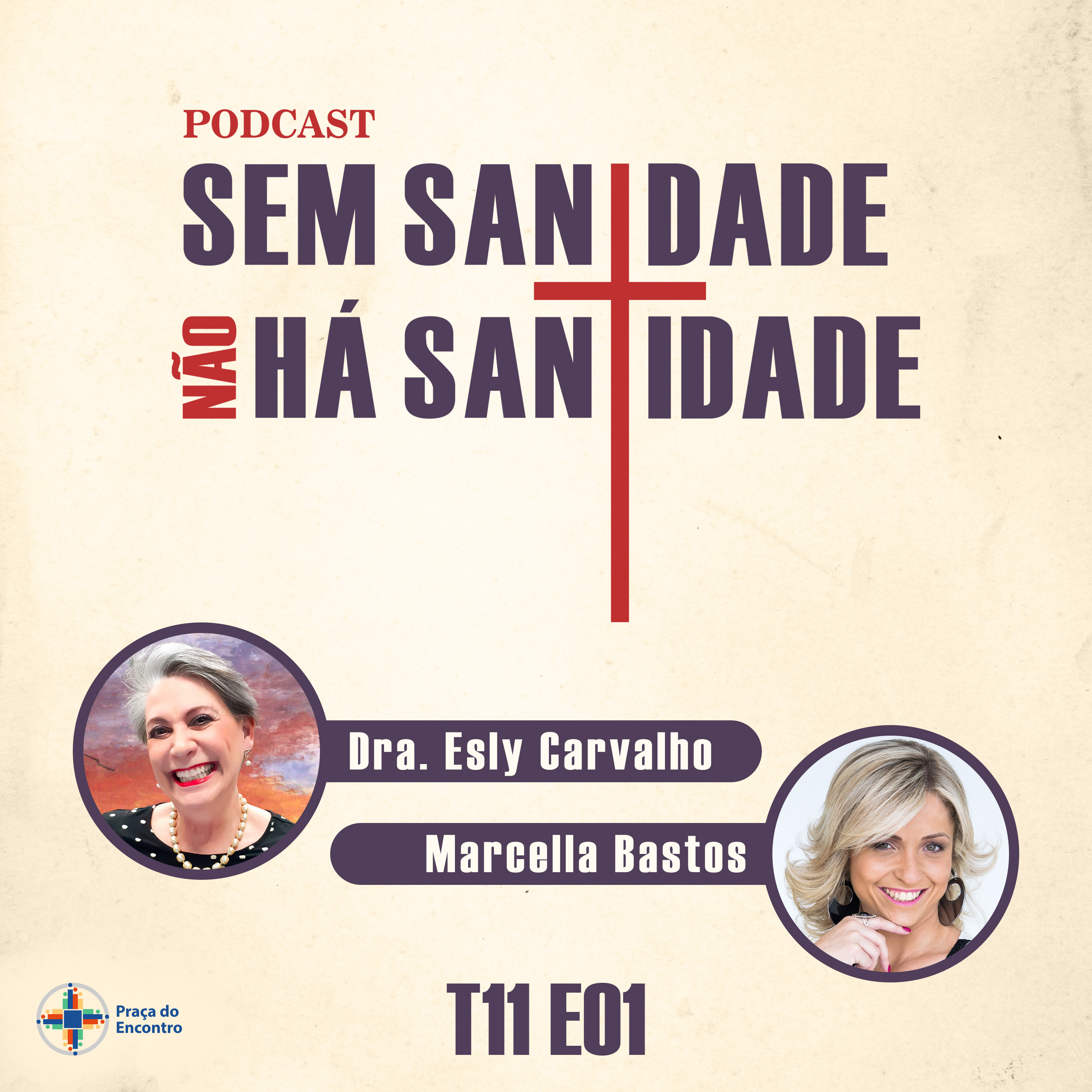 Sem Sanidade Não Há Santidade