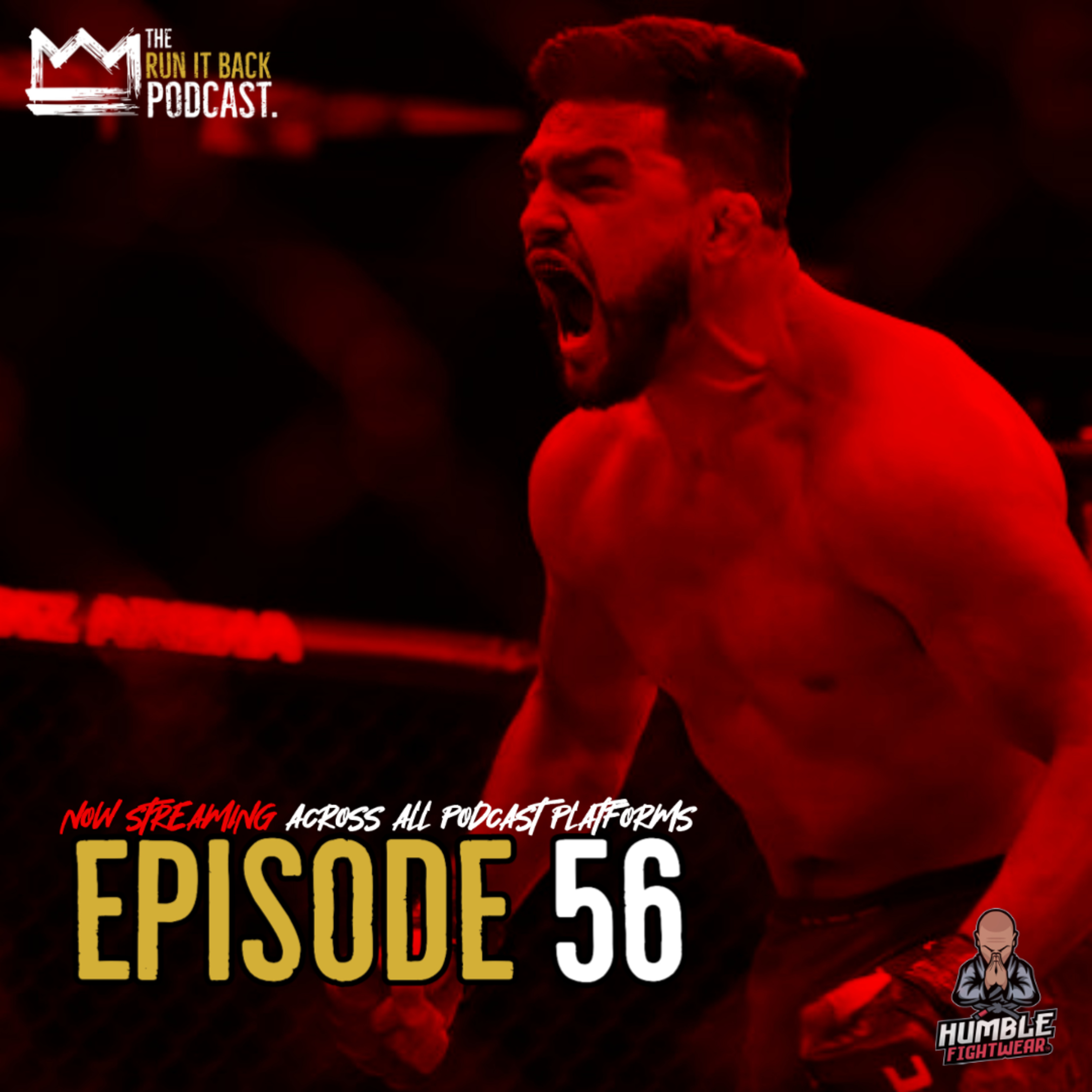 The Run It Back MMA Podcast