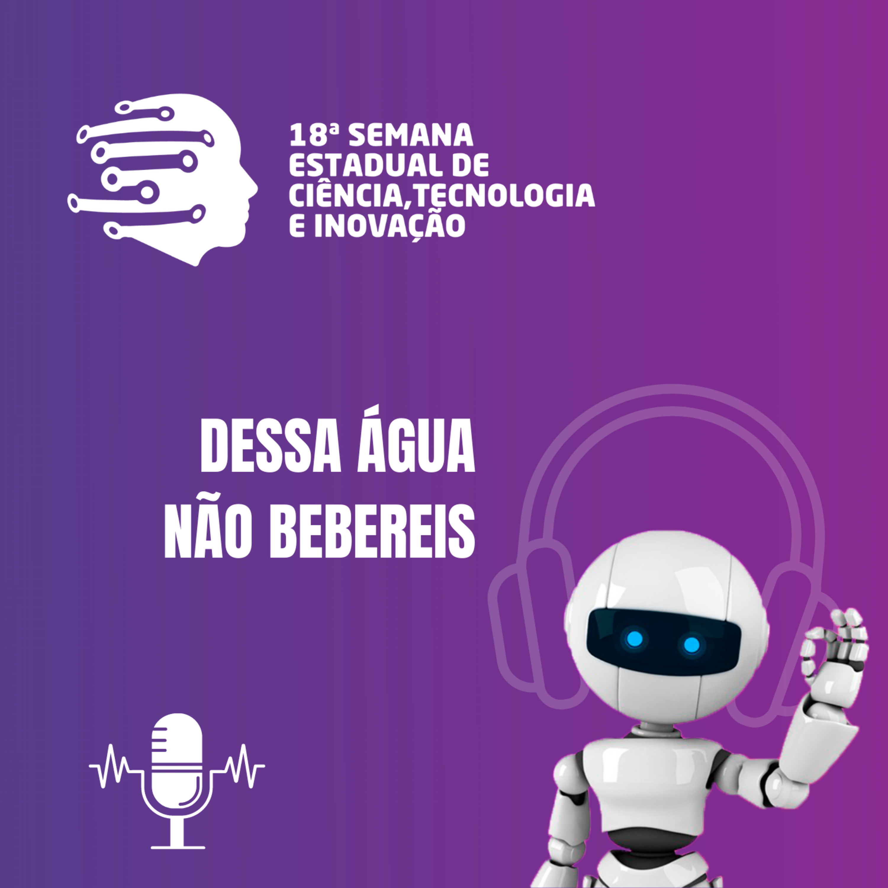 18ª SEMANA ESTADUAL DE CIÊNCIA, TECNOLOGIA E INOVAÇÃO DO ESPÍRITO SANTO