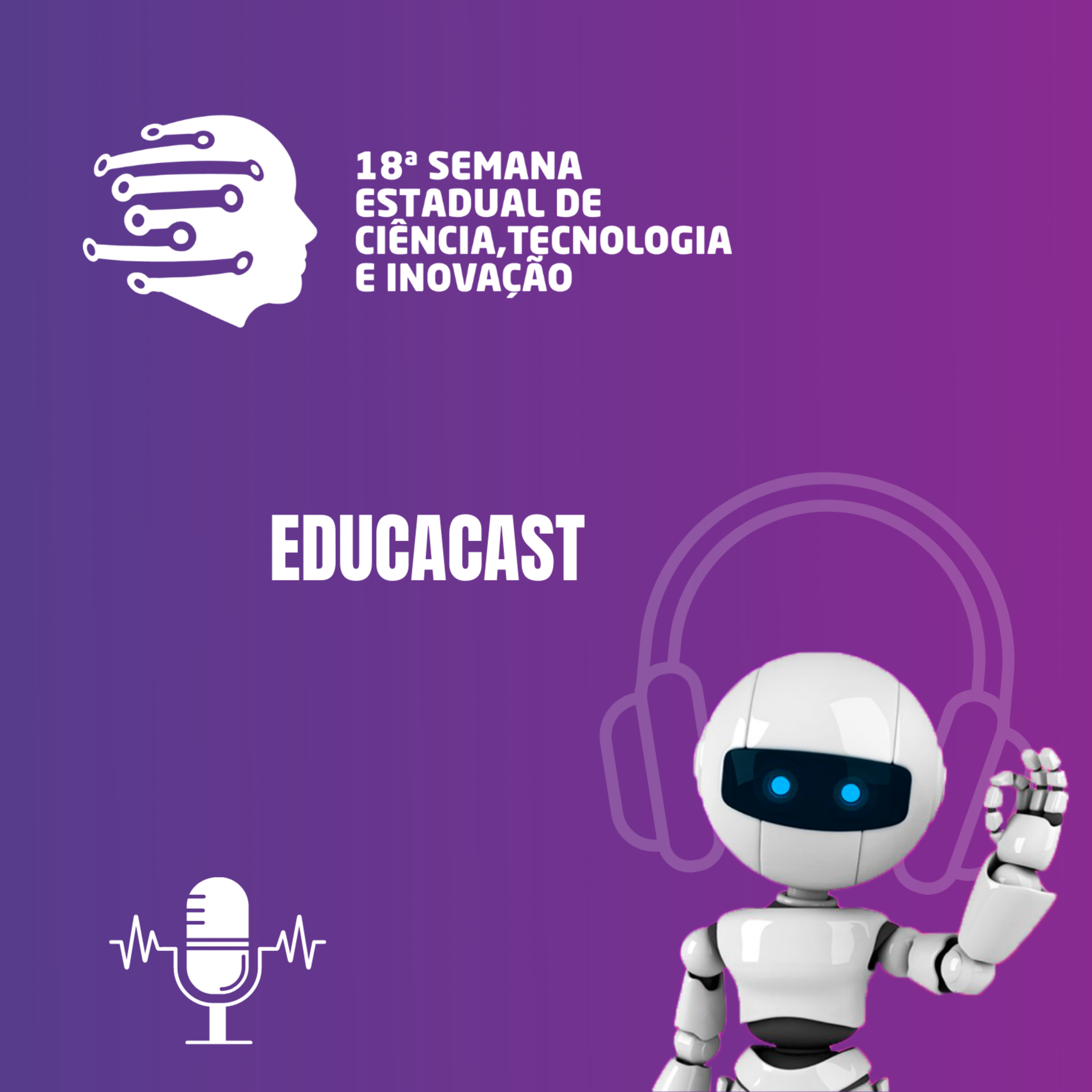 18ª SEMANA ESTADUAL DE CIÊNCIA, TECNOLOGIA E INOVAÇÃO DO ESPÍRITO SANTO