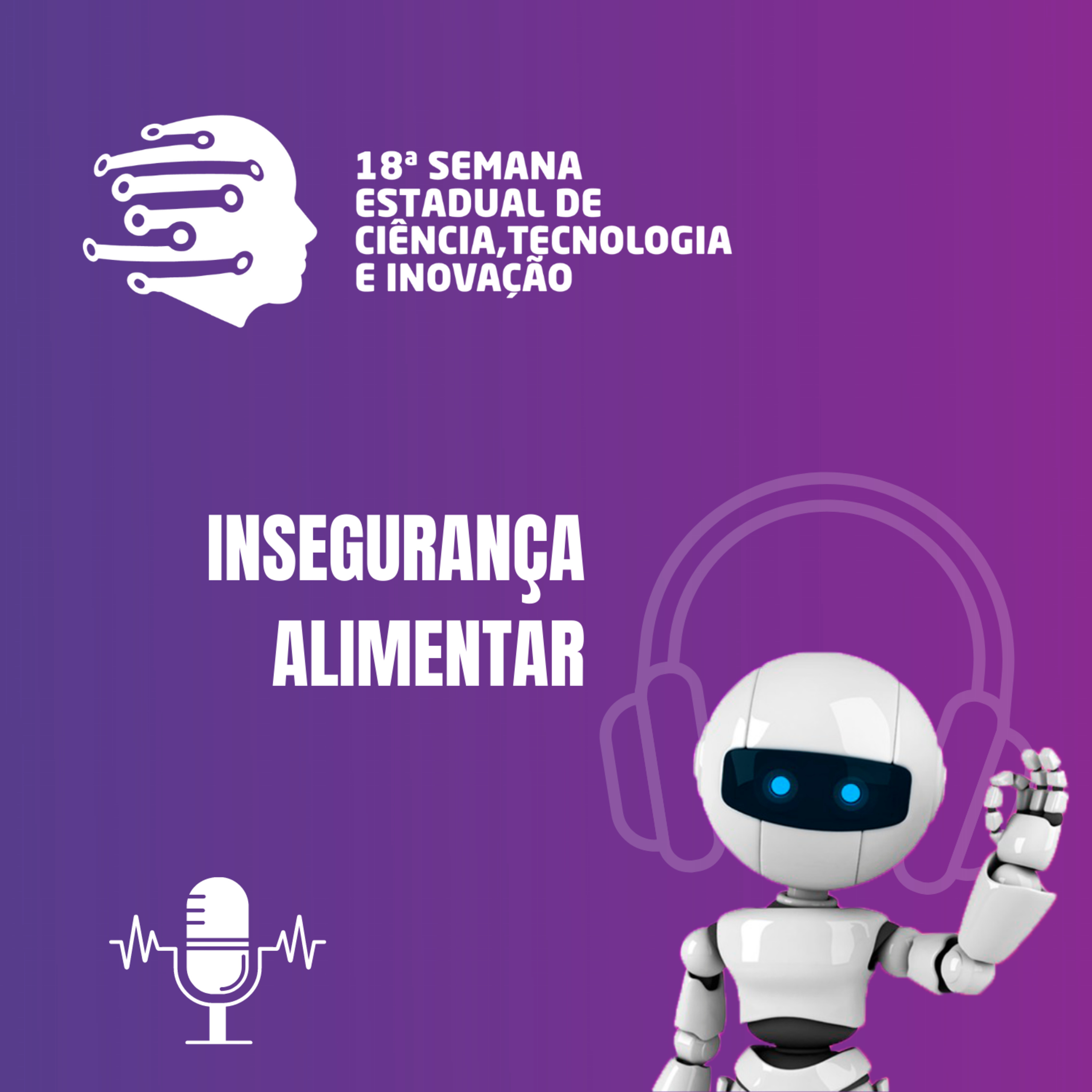 18ª SEMANA ESTADUAL DE CIÊNCIA, TECNOLOGIA E INOVAÇÃO DO ESPÍRITO SANTO