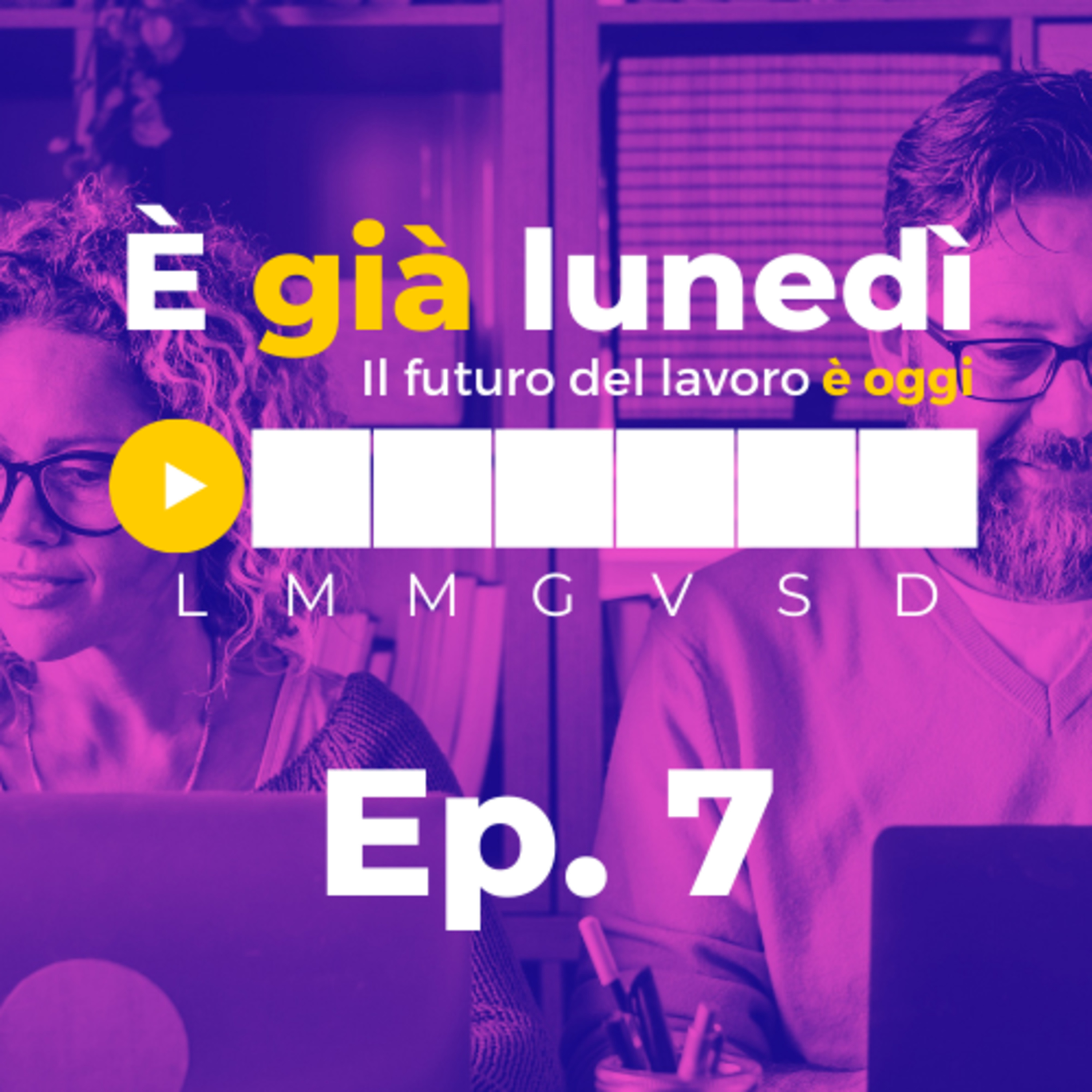 È già lunedì | Il futuro del lavoro è oggi