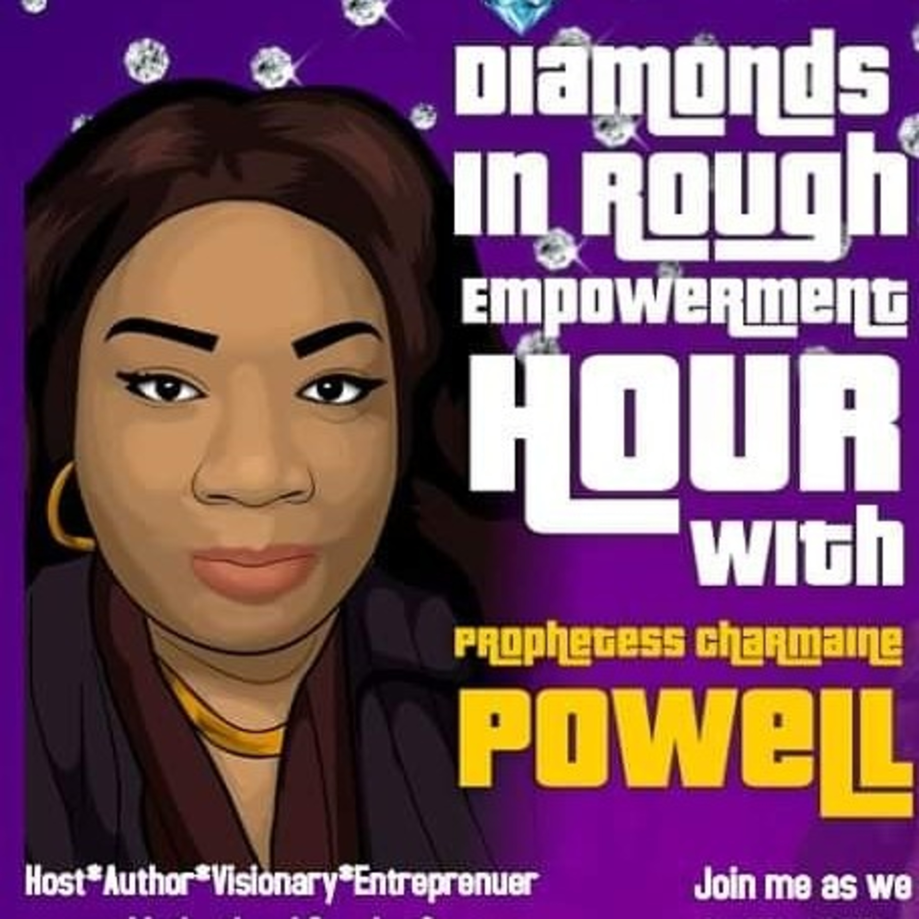 Diamonds In The Rough Empowerment Hour