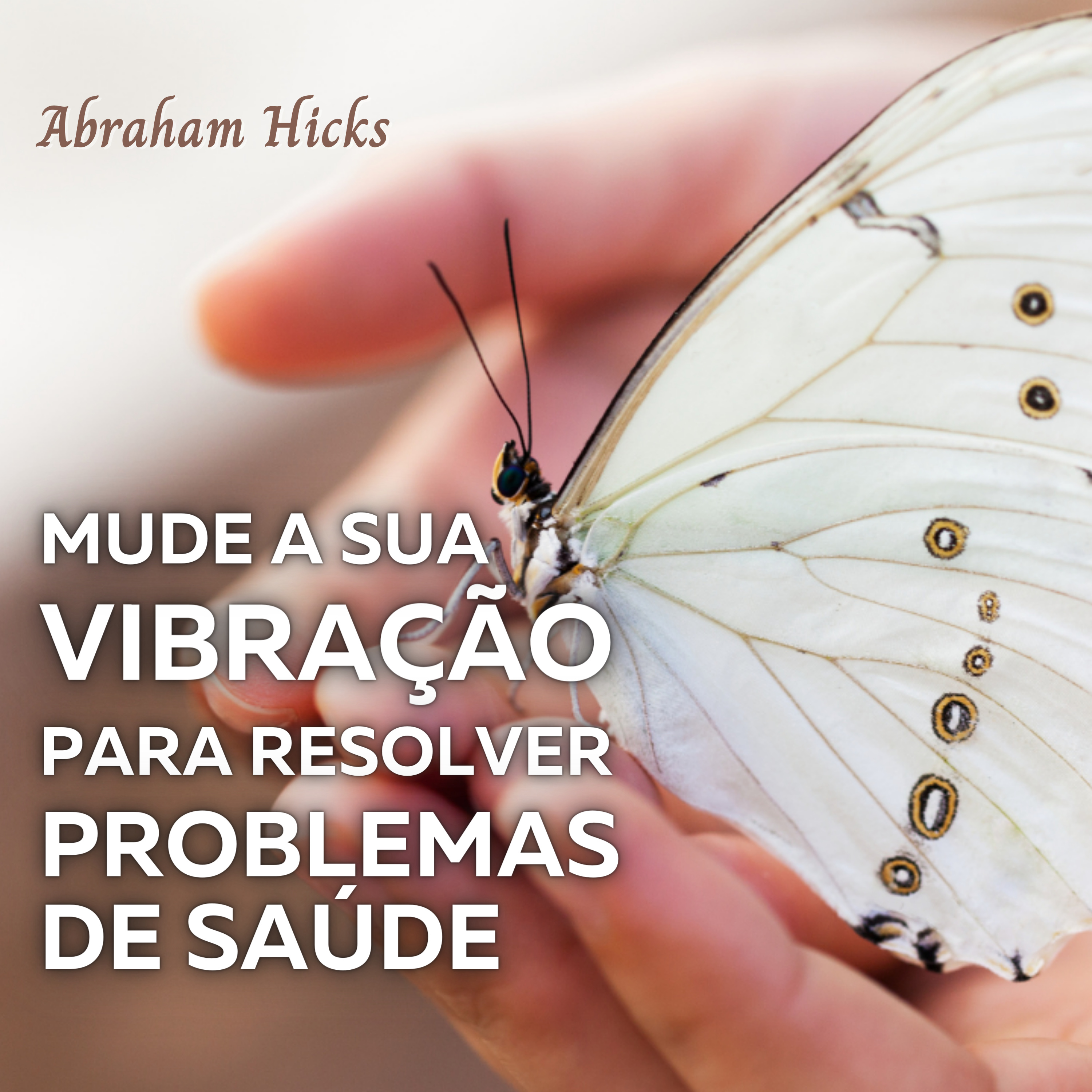 Transforme seus Pensamentos, Transforme a sua vida!