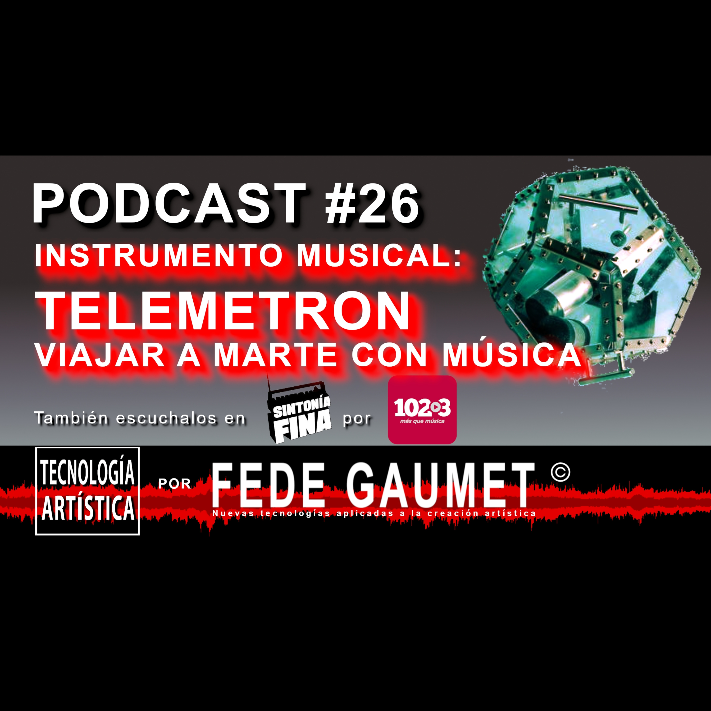 Tecnología Artística por Fede Gaumet