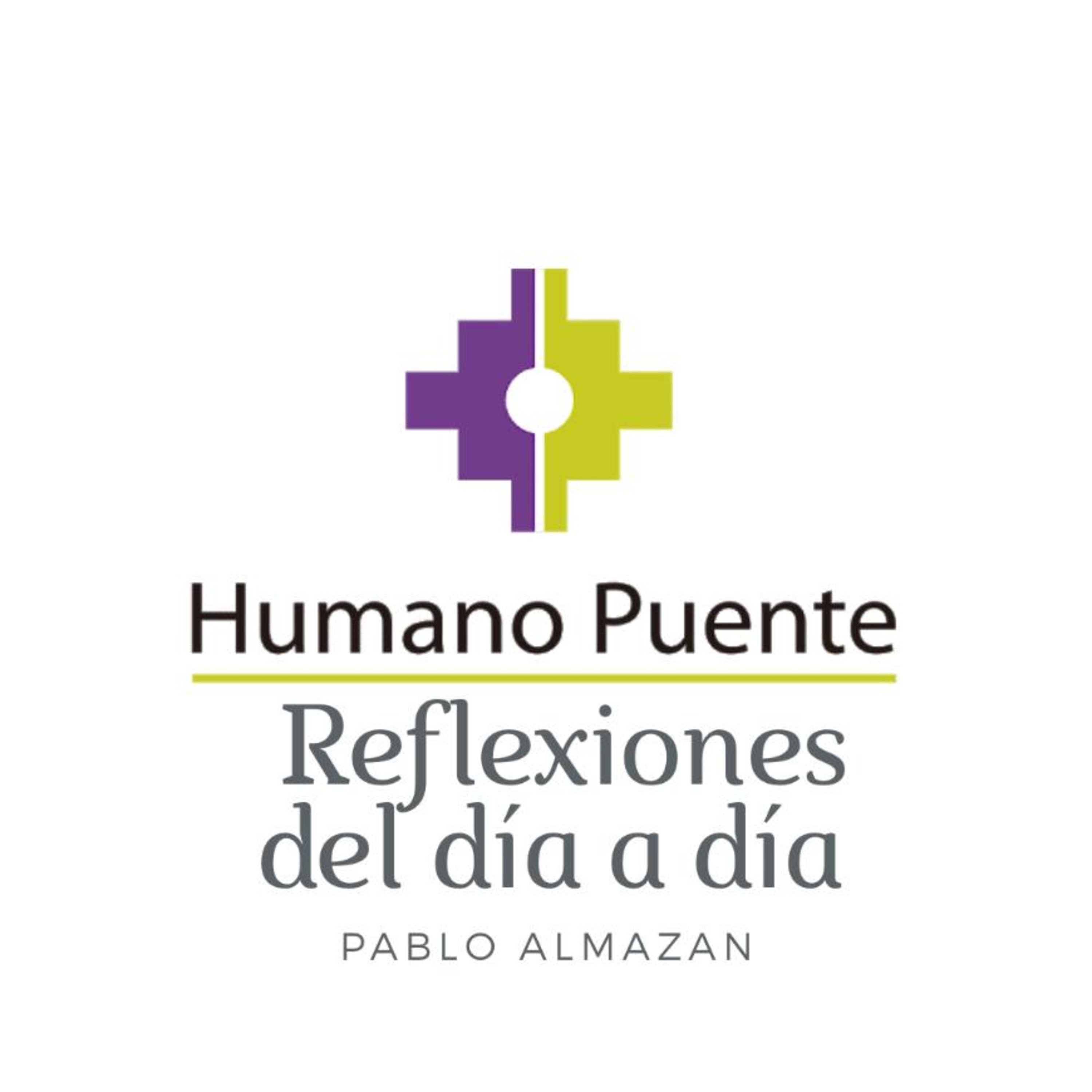 HUMANO PUENTE PODCAST