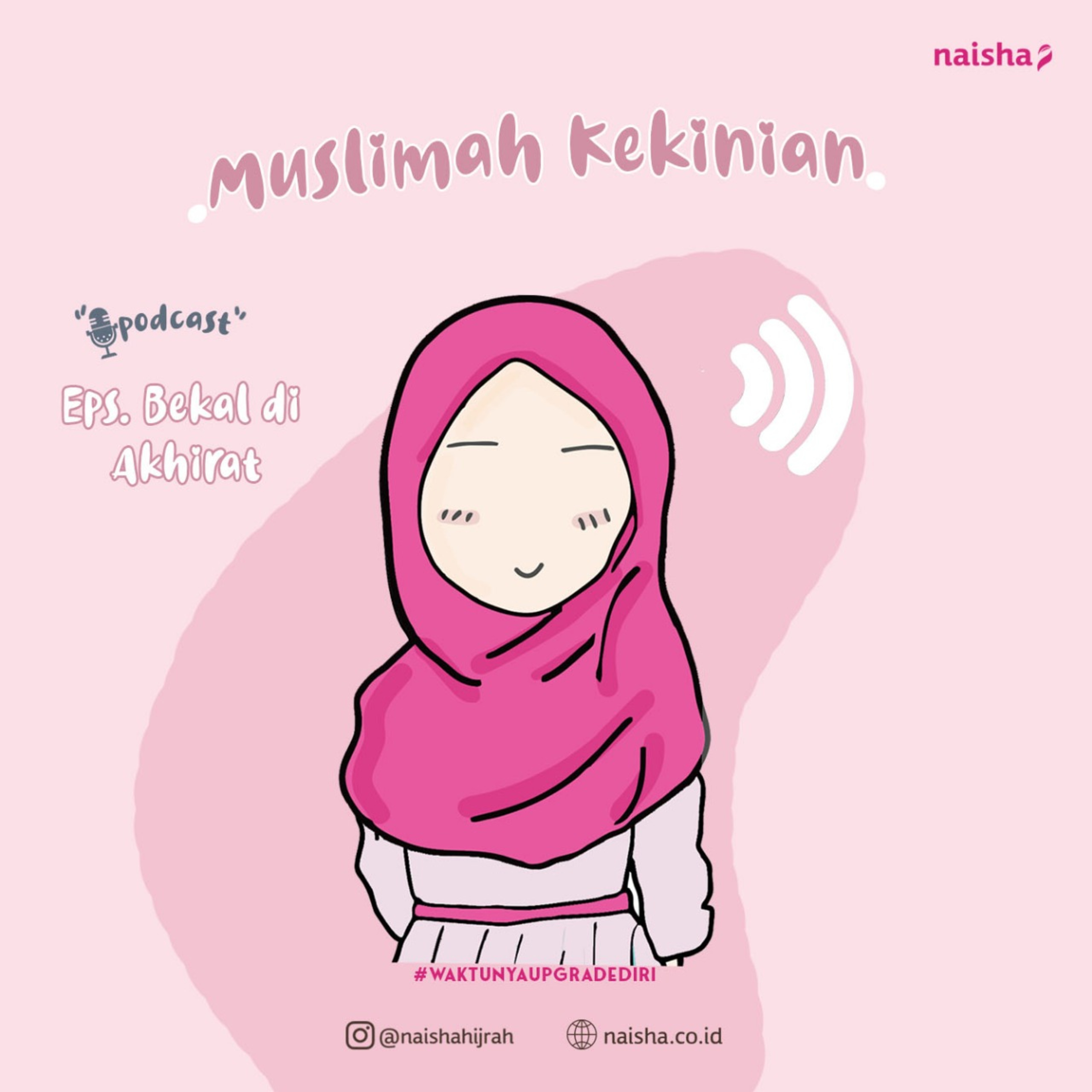 \'Muslimah Kekinian\' by @naishahijrah