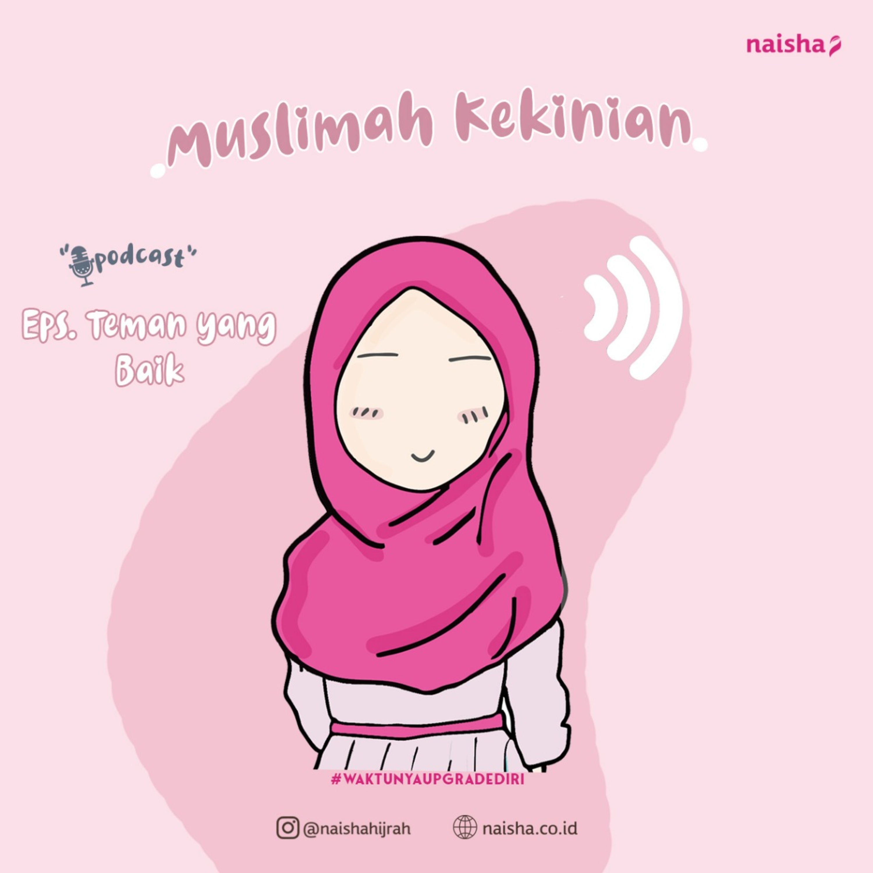 \'Muslimah Kekinian\' by @naishahijrah