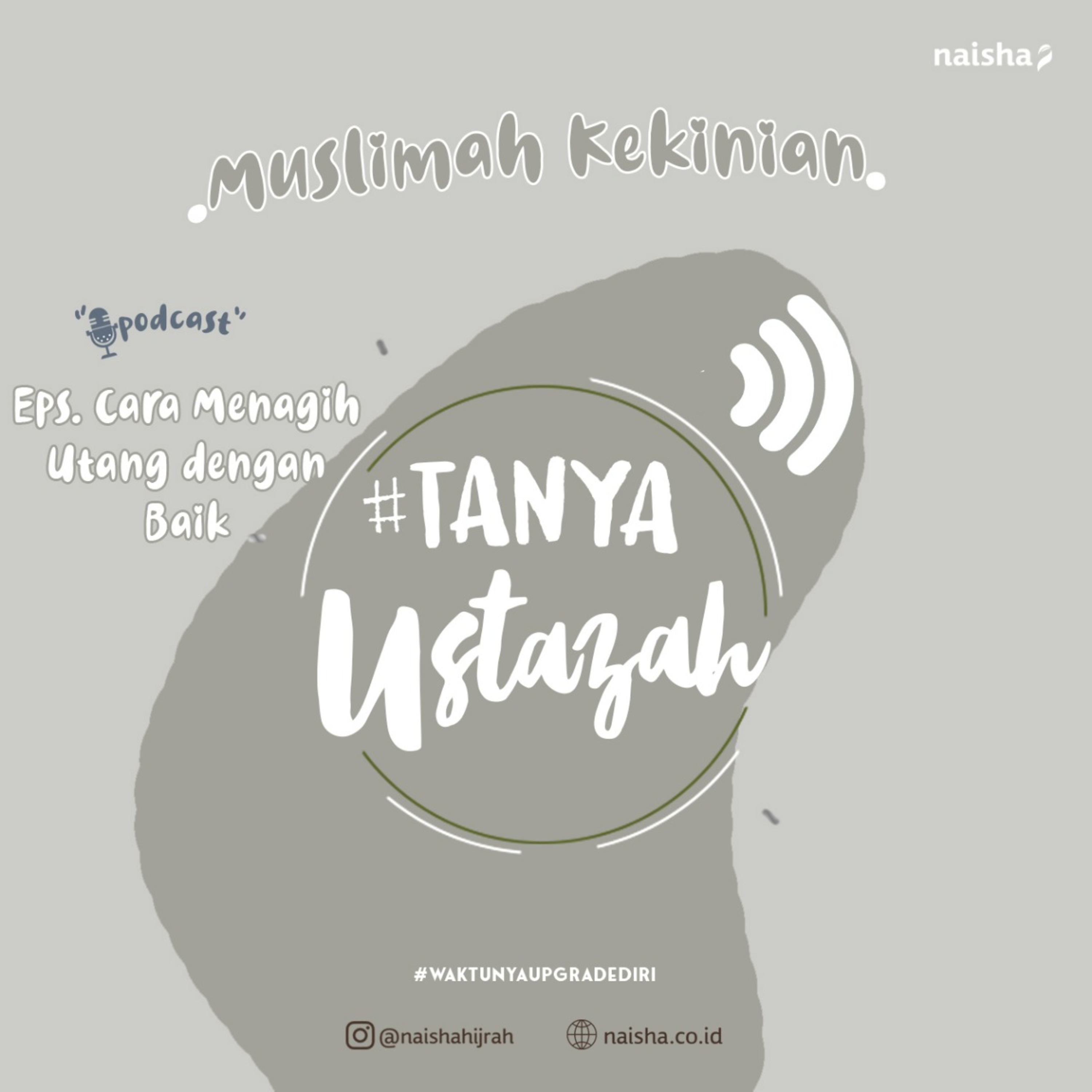 \'Muslimah Kekinian\' by @naishahijrah