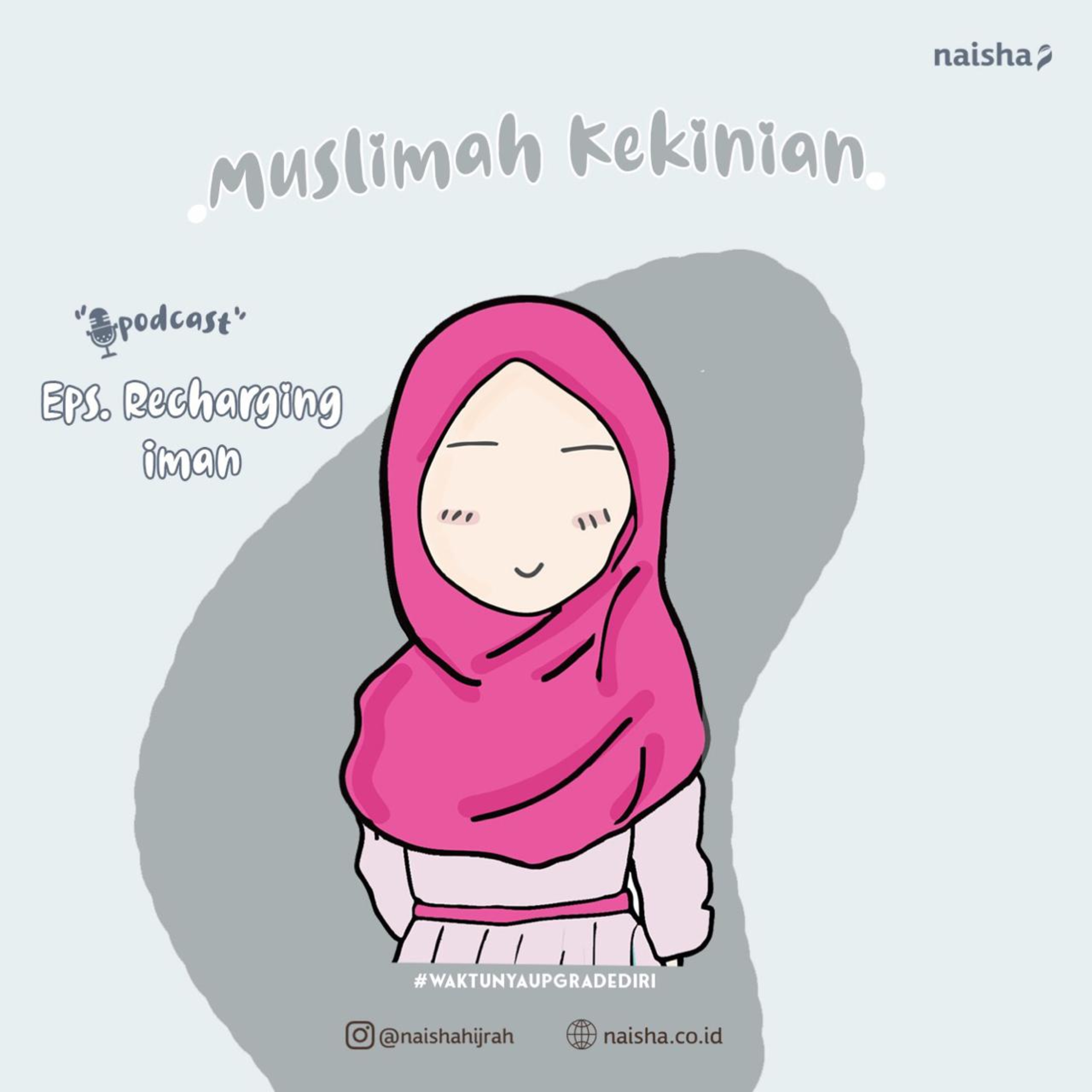 \'Muslimah Kekinian\' by @naishahijrah