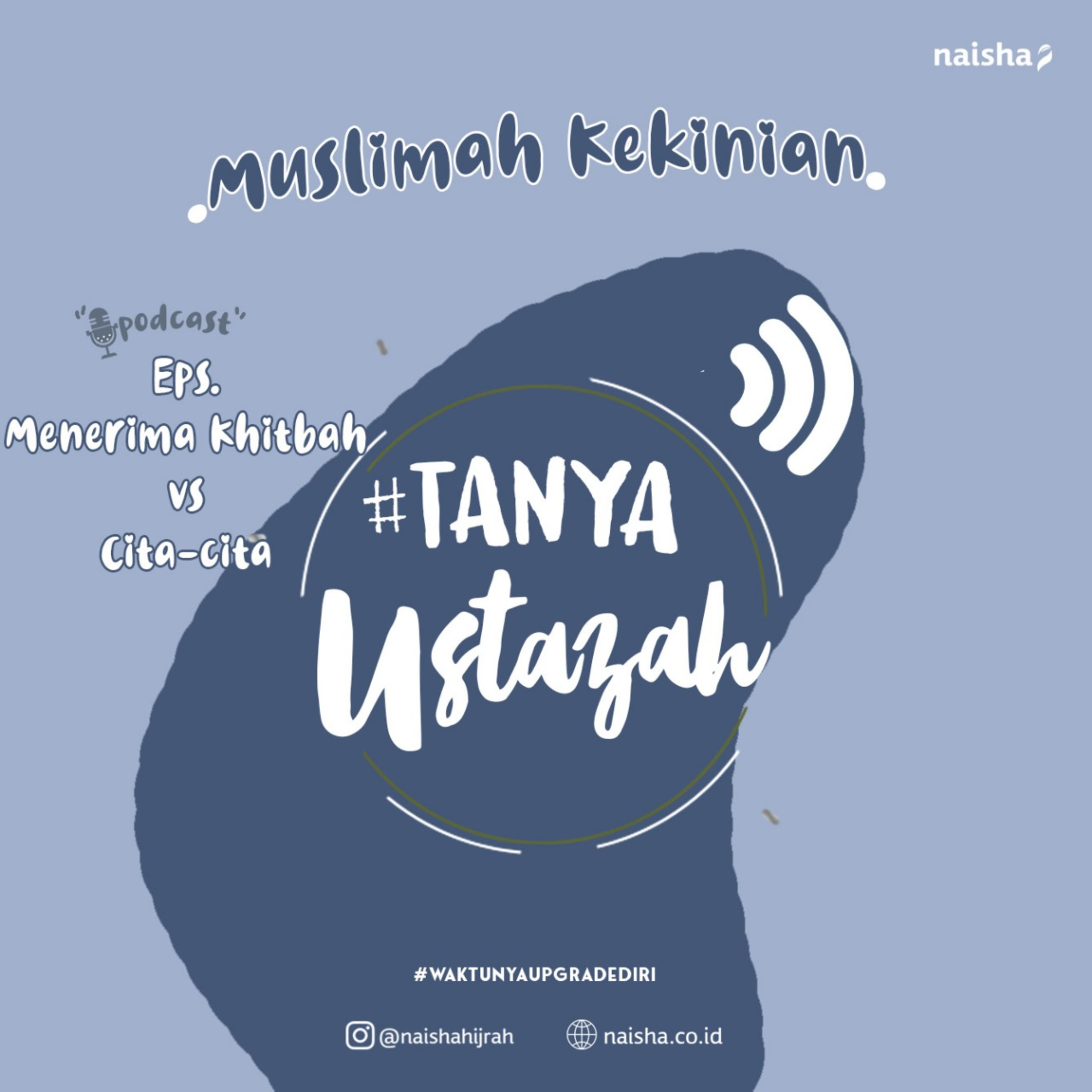\'Muslimah Kekinian\' by @naishahijrah