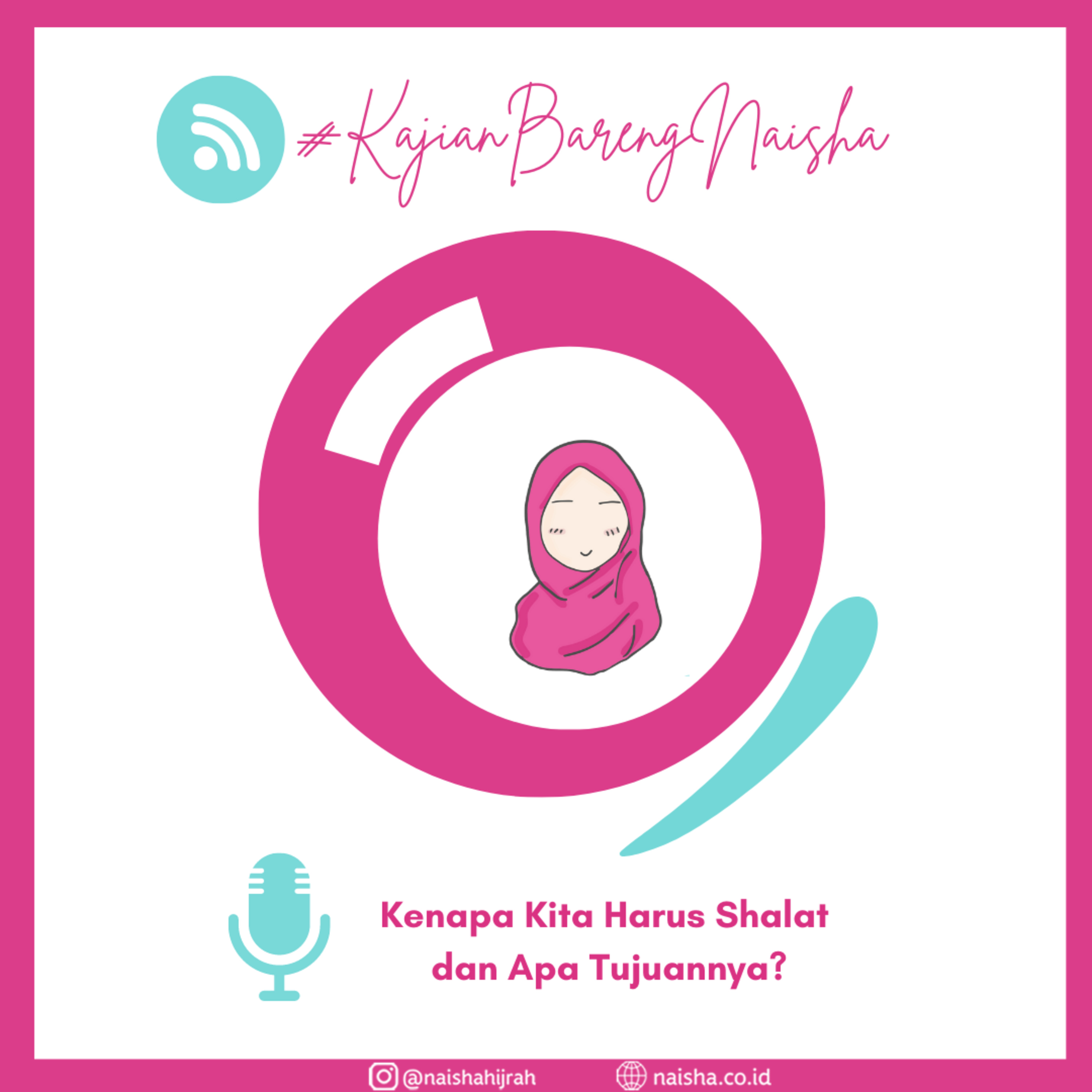 \'Muslimah Kekinian\' by @naishahijrah