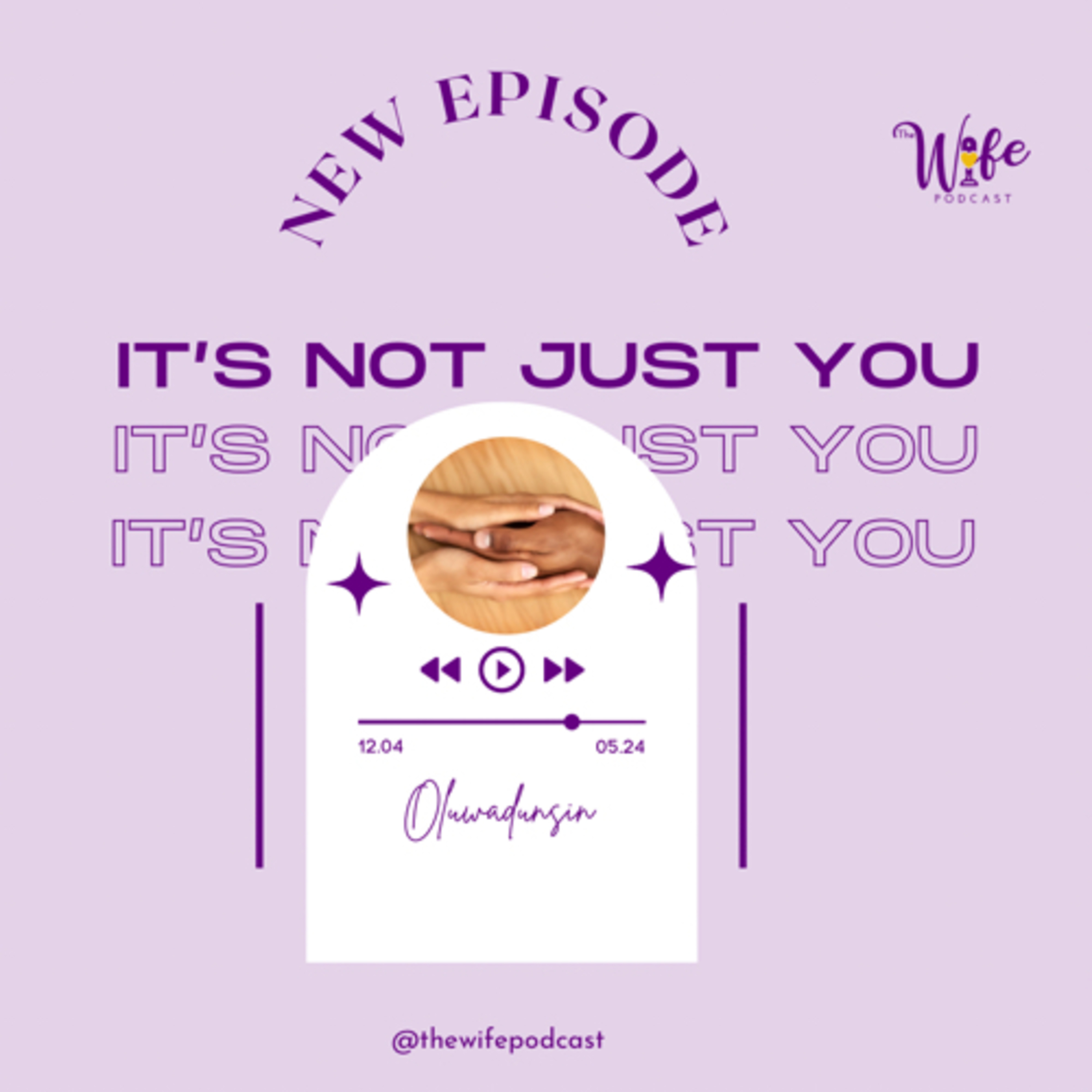 It’s not just YOU!