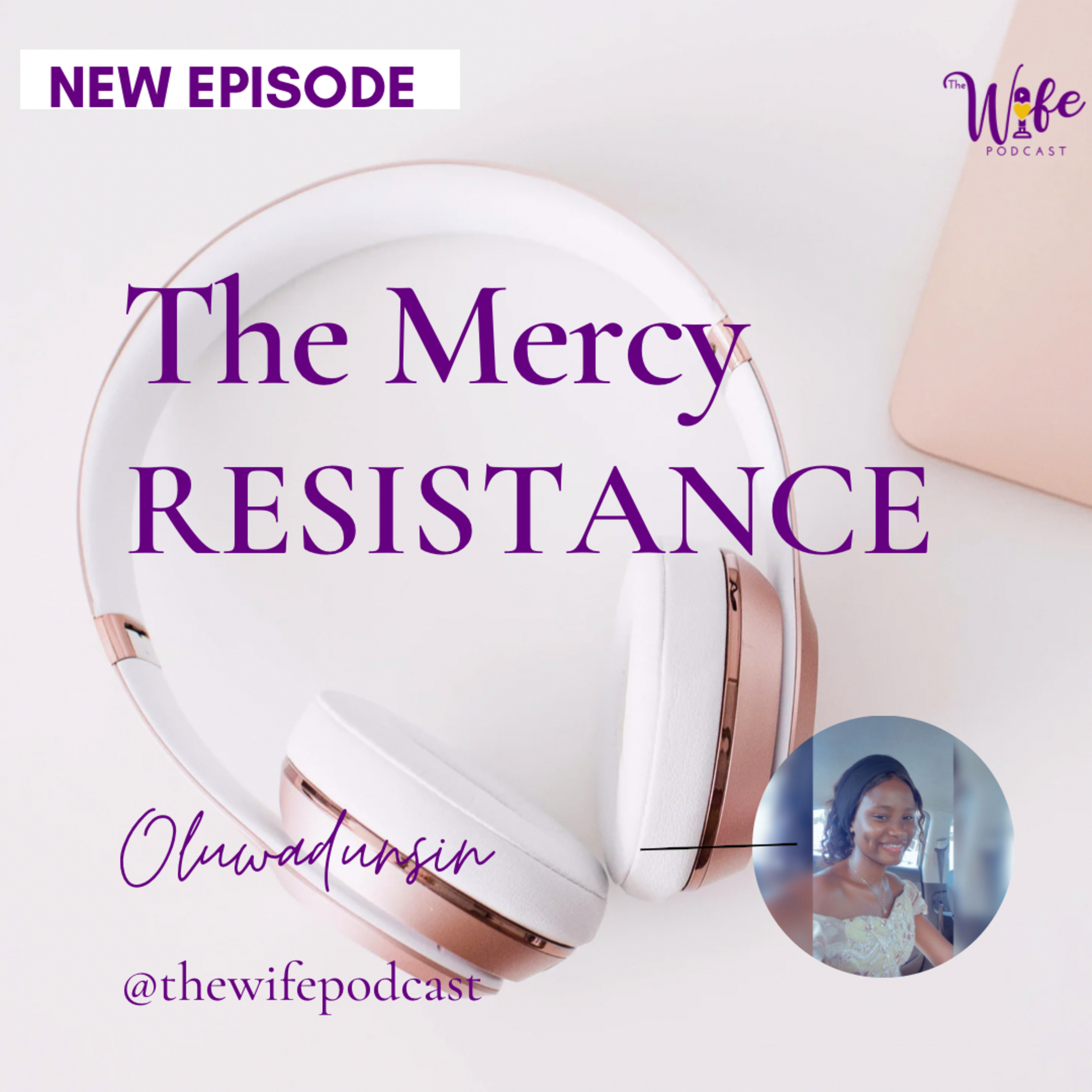 The Mercy Resistance