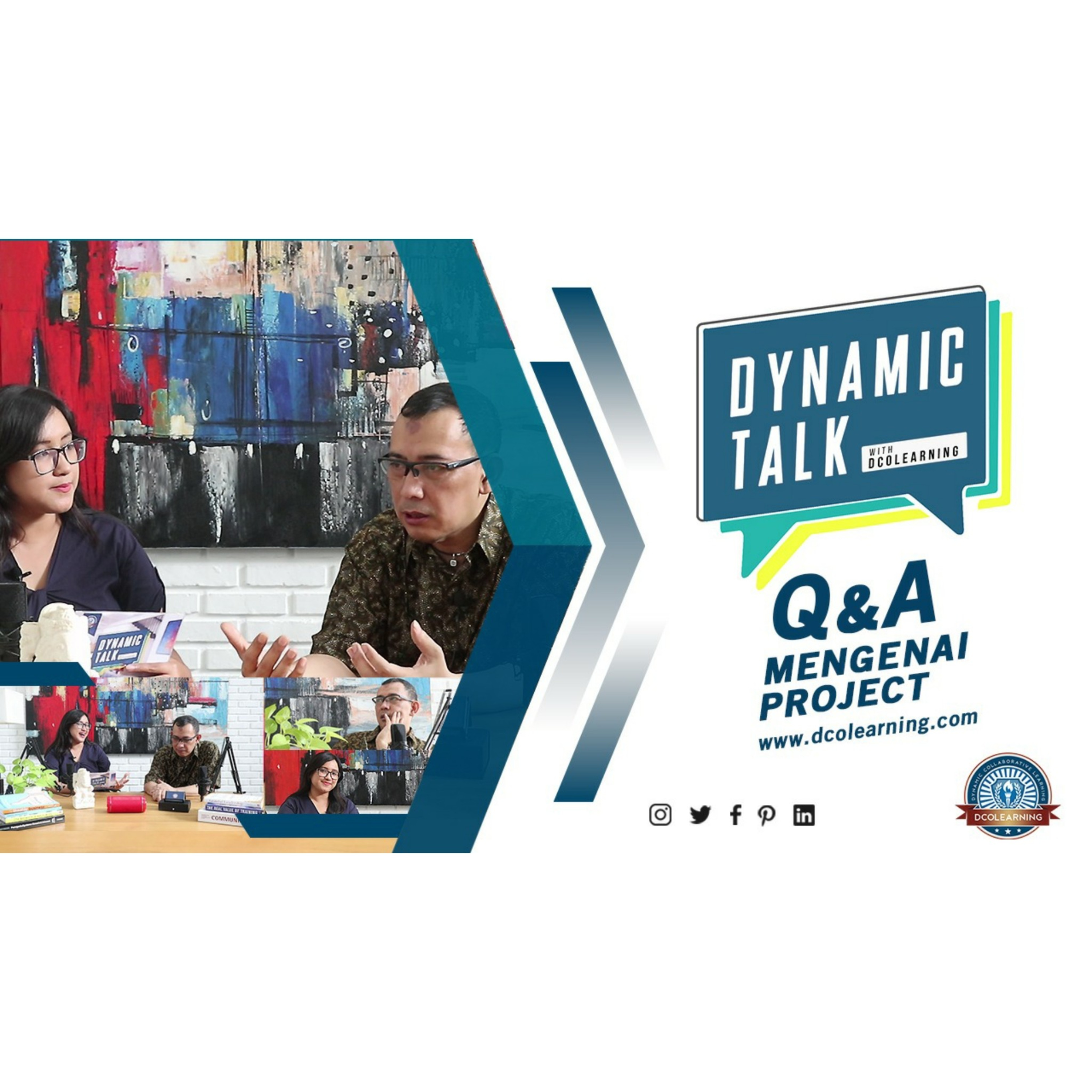 Dynamic Talk Podcast - Q & A Mengenai Project Bersama Boyke Paulus, PMP Dynamic Talk Podcast - Q & A Mengenai Project Bersama Boyke Paulus, PMP