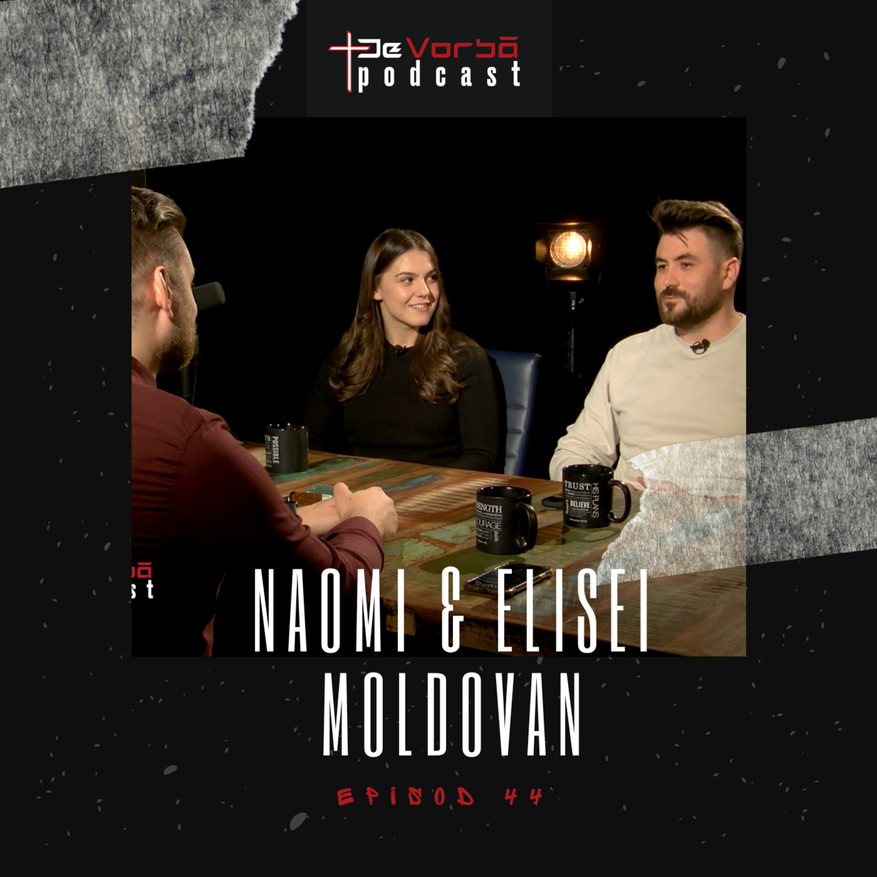 DVP Ep. 44 | Când Dumnezeu ghidează, El binecuvântează | Naomi și Elisei Moldovan episode artwork