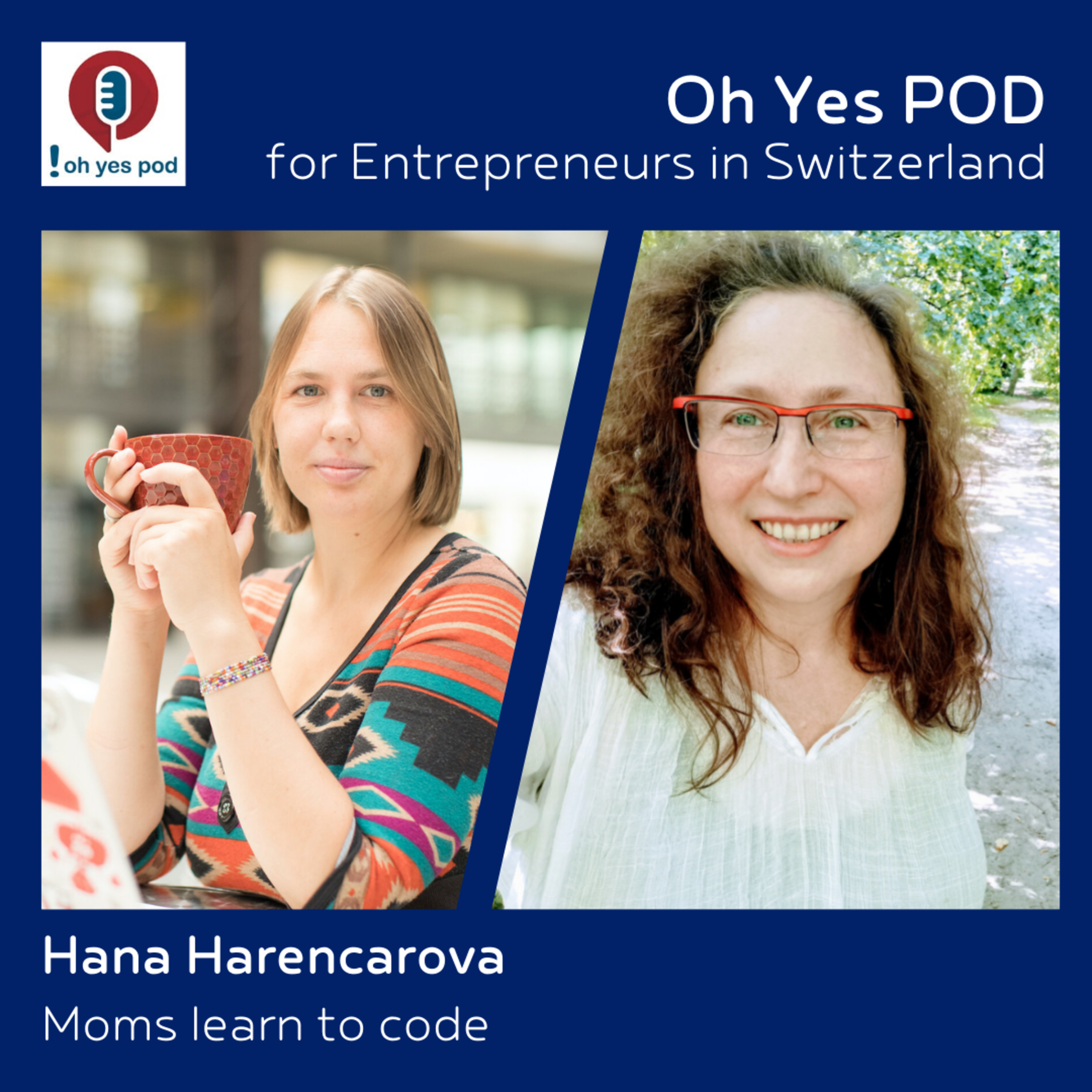 *The POD* - the Oh Yes Languages Entrepreneur Podcast Switzerland