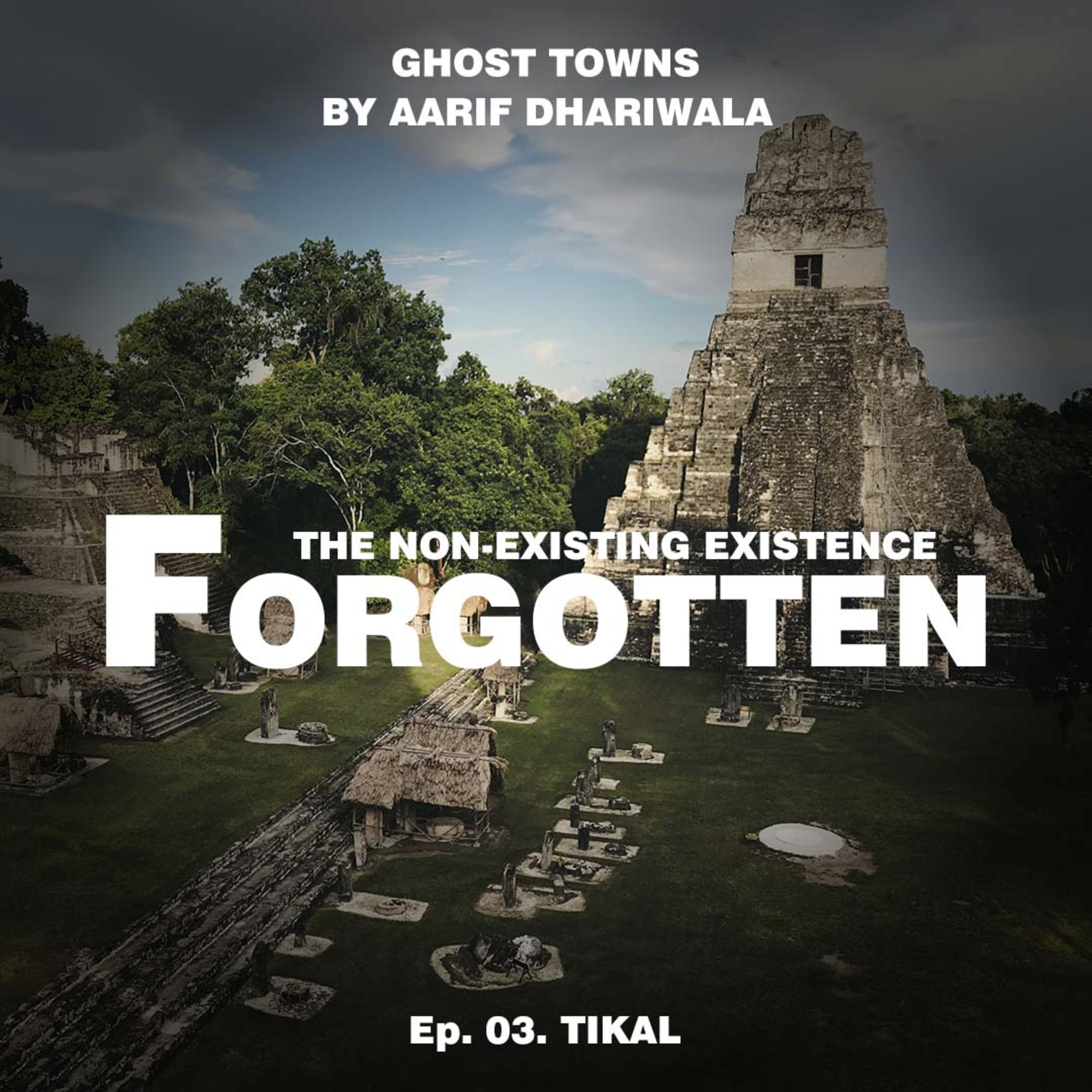 Forgotten: The Non-Existing Existence (Ghost Towns)