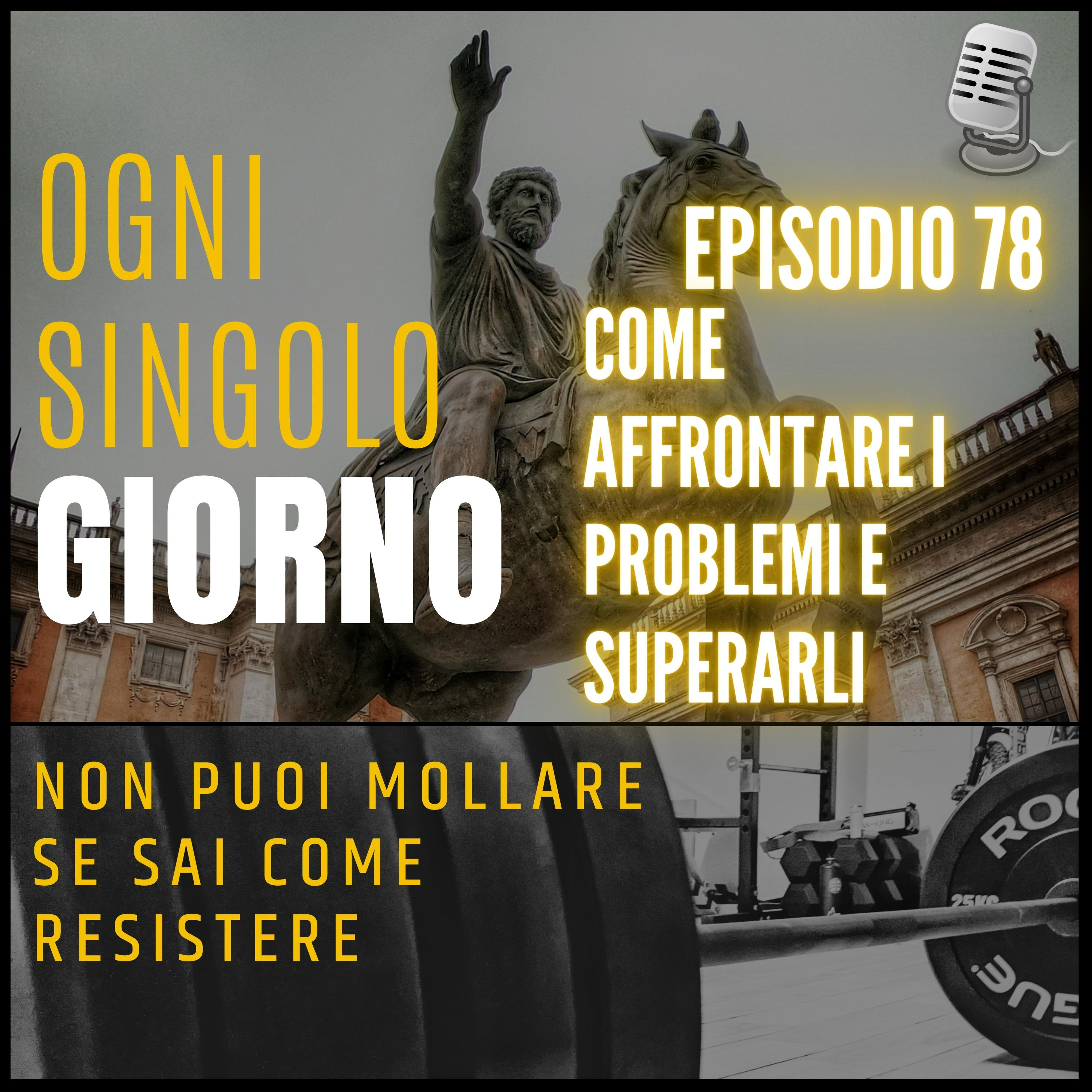 Ogni Singolo Giorno - il Podcast