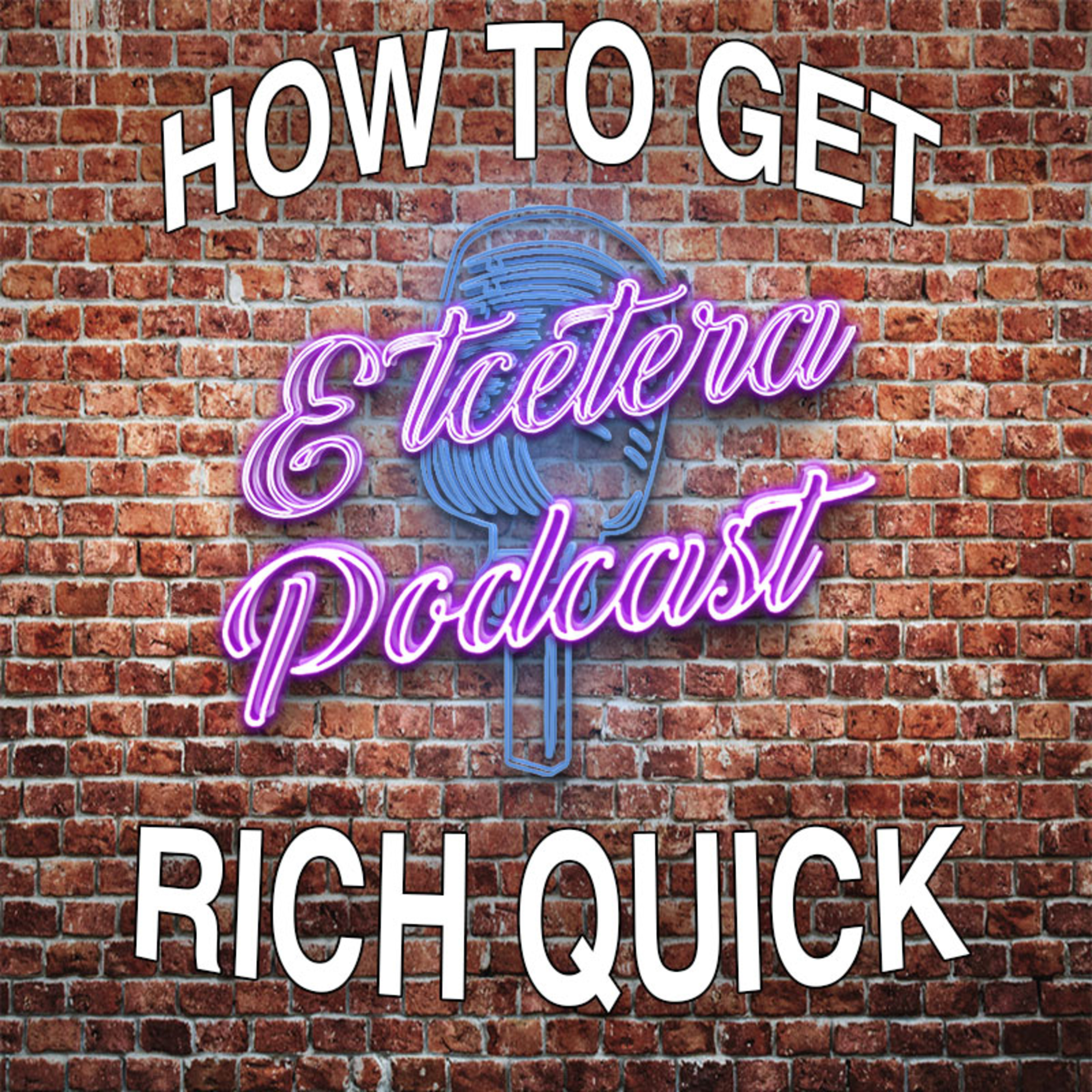 ETC Podcast #188 - HOW TO GET RICK QUICK episode artwork