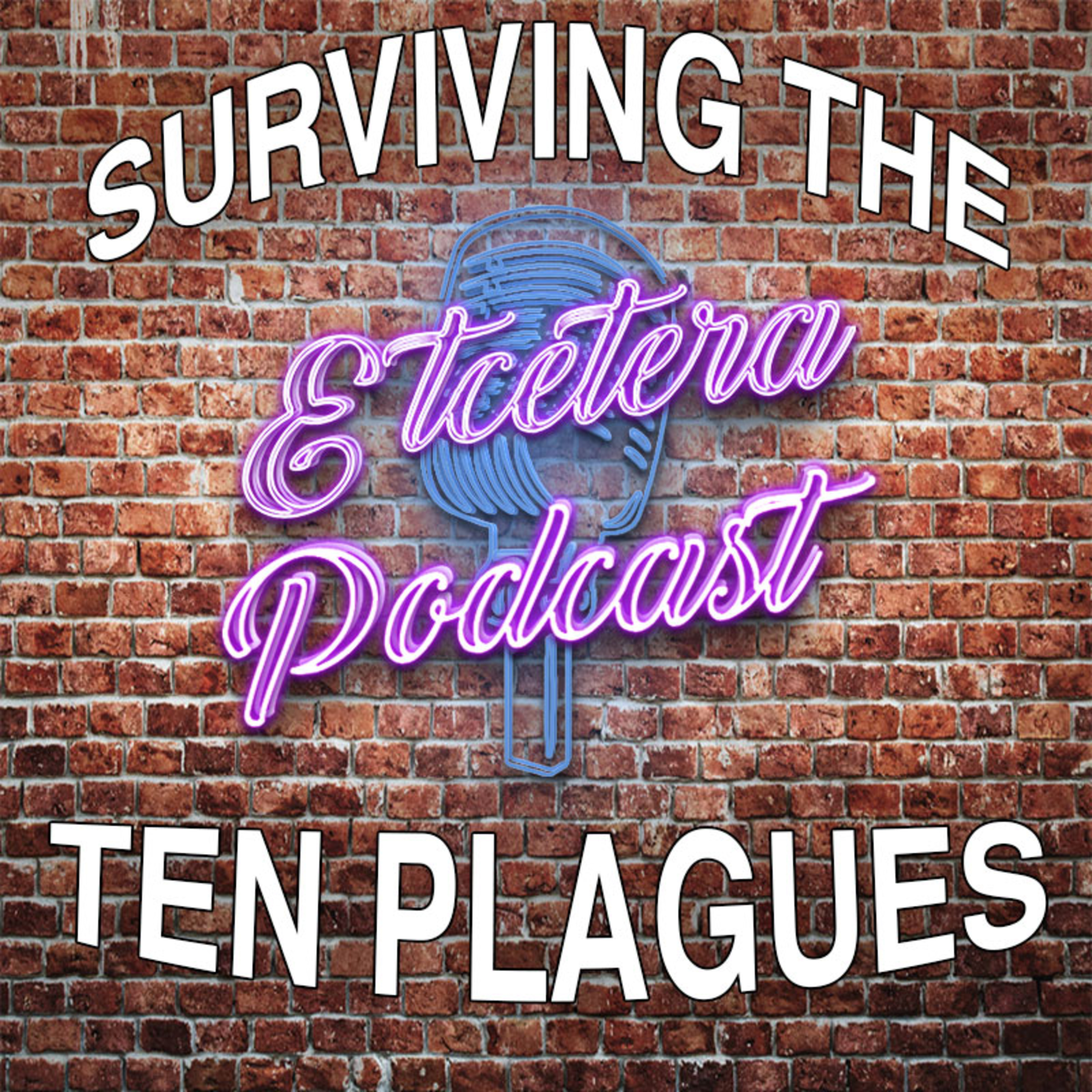 Episode #190 - SURVIVING THE TEN PLAGUES episode artwork