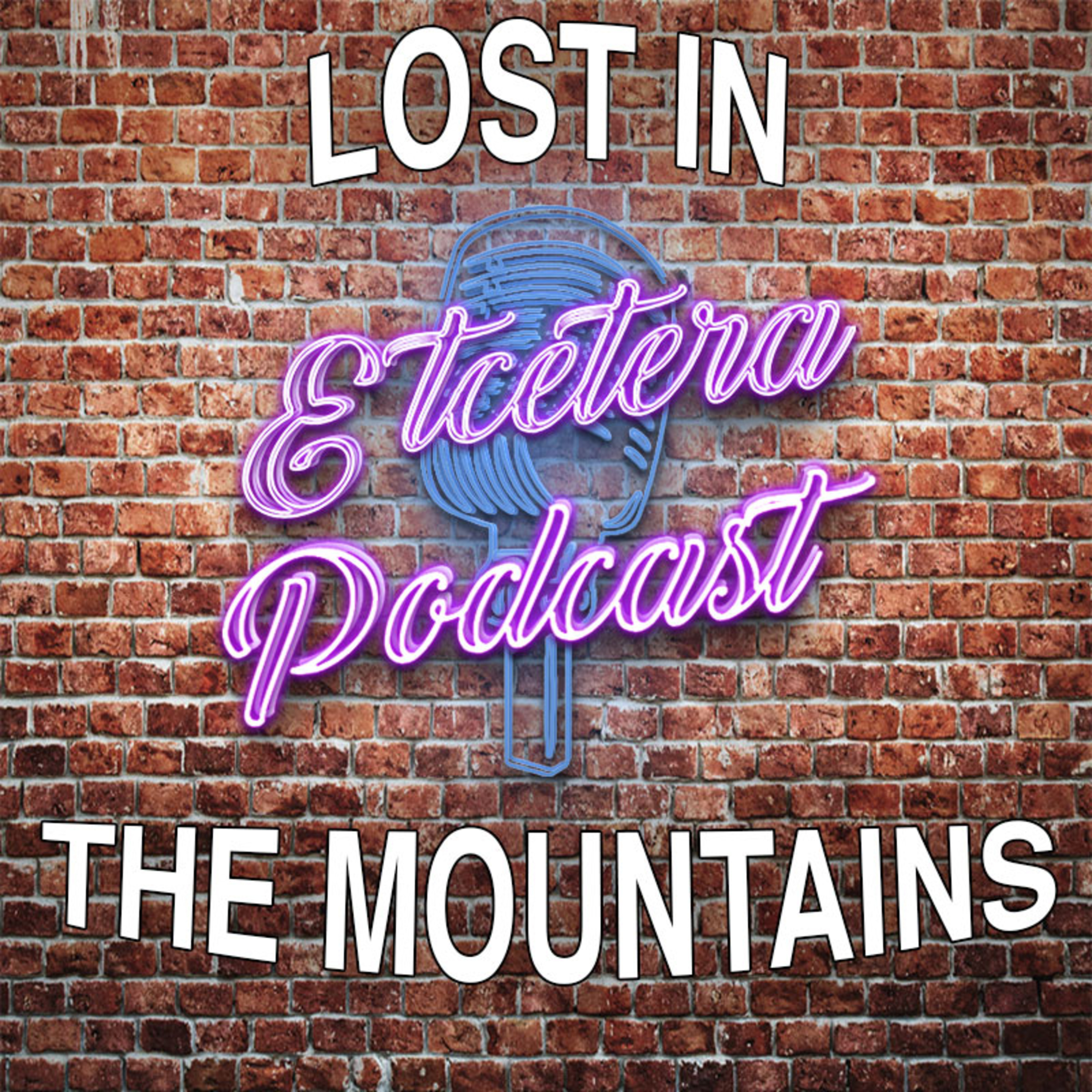 ETC Podcast #202 - LOST IN THE MOUNTAINS  episode artwork