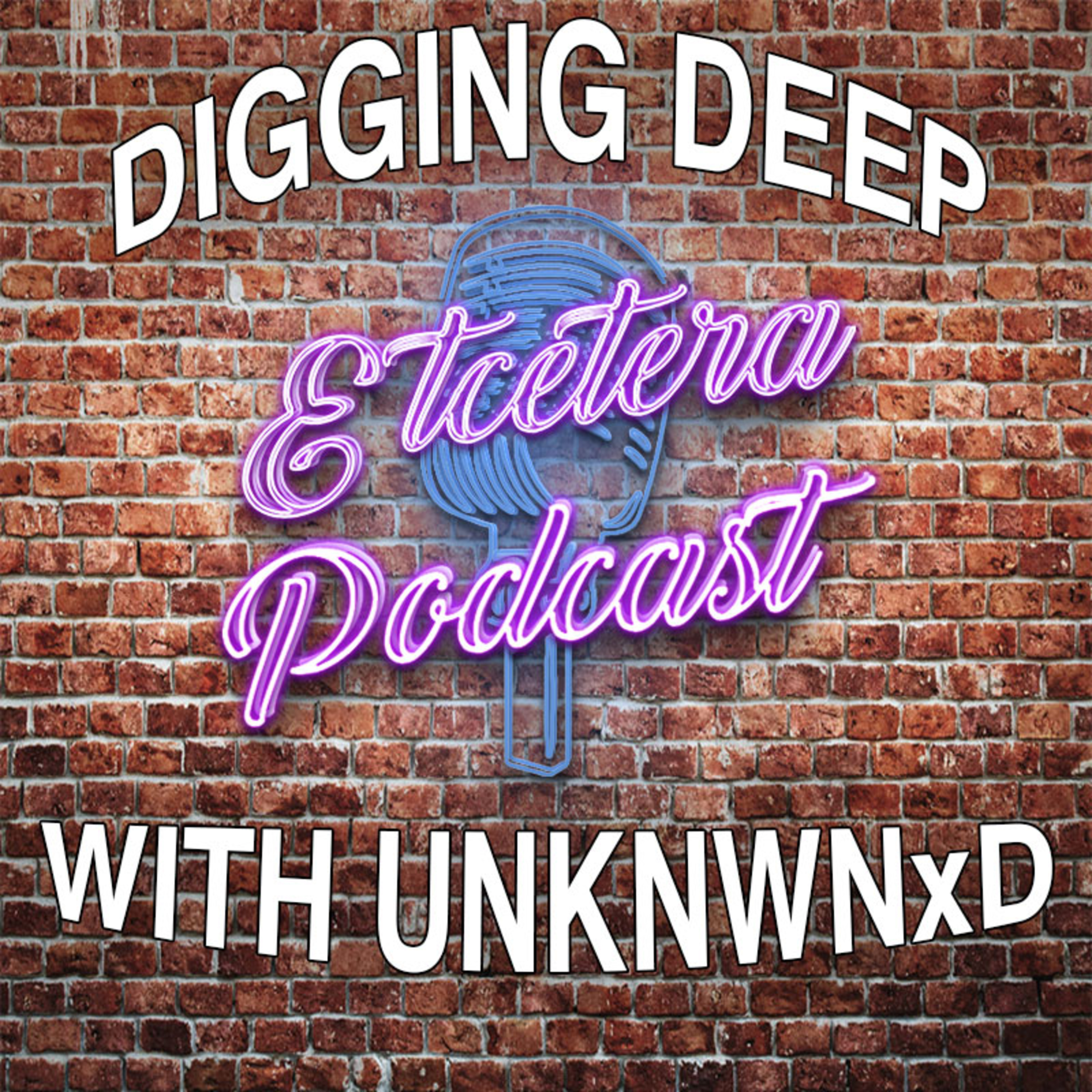 Episode #209 - DIGGING DEEP W/ MANNY "UNKNWNxD" episode artwork