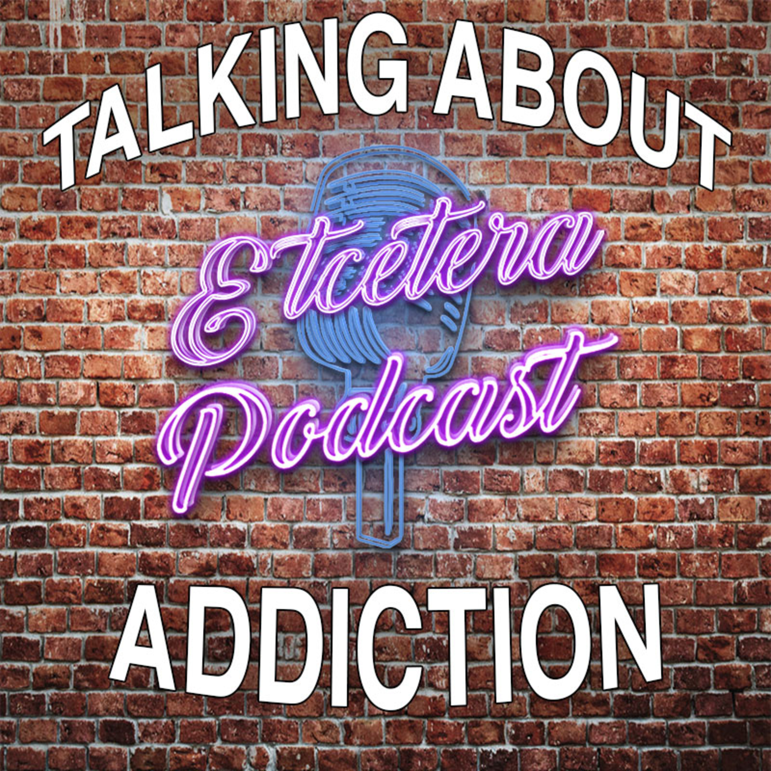 ETC Podcast #214 - TALKING ABOUT OUR ADDICTION episode artwork