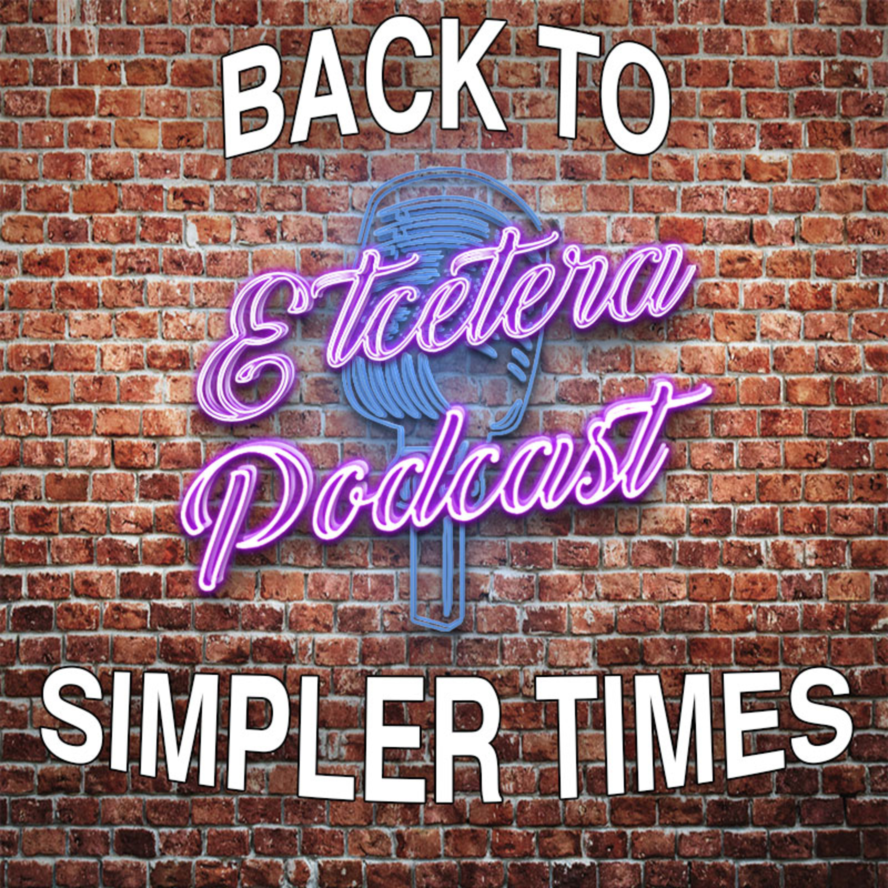 Episode #227 - BACK TO SIMPLER TIMES episode artwork